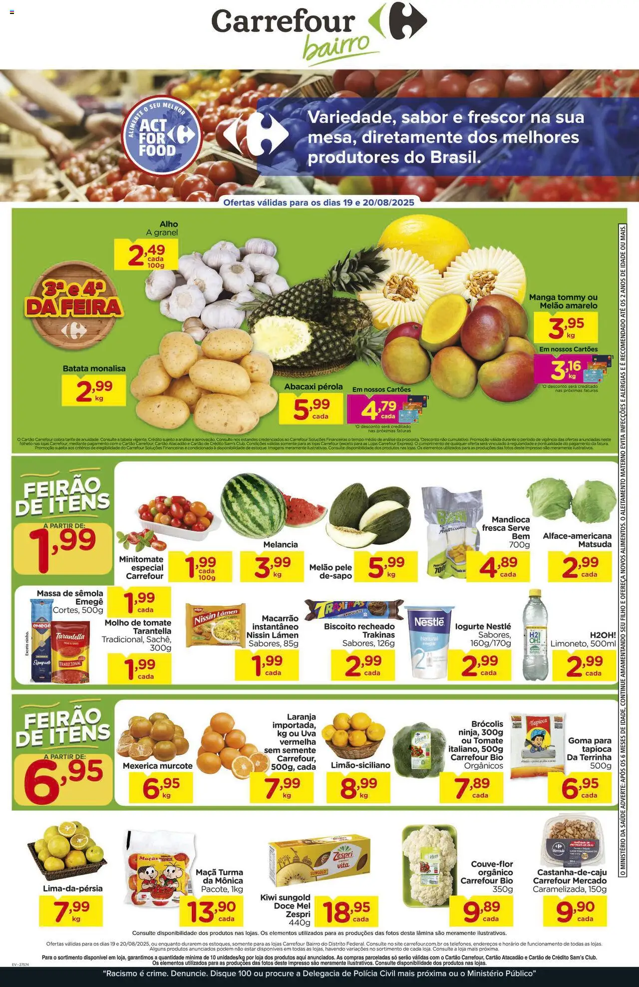 Carrefour Bairro folheto "Ofertas Feira" válido a partir de 19/08/2025 - número de página 1 - Manga, Macarrão, Kiwi, Abacaxi, Brócolis, Mel, Mandioca, Melão