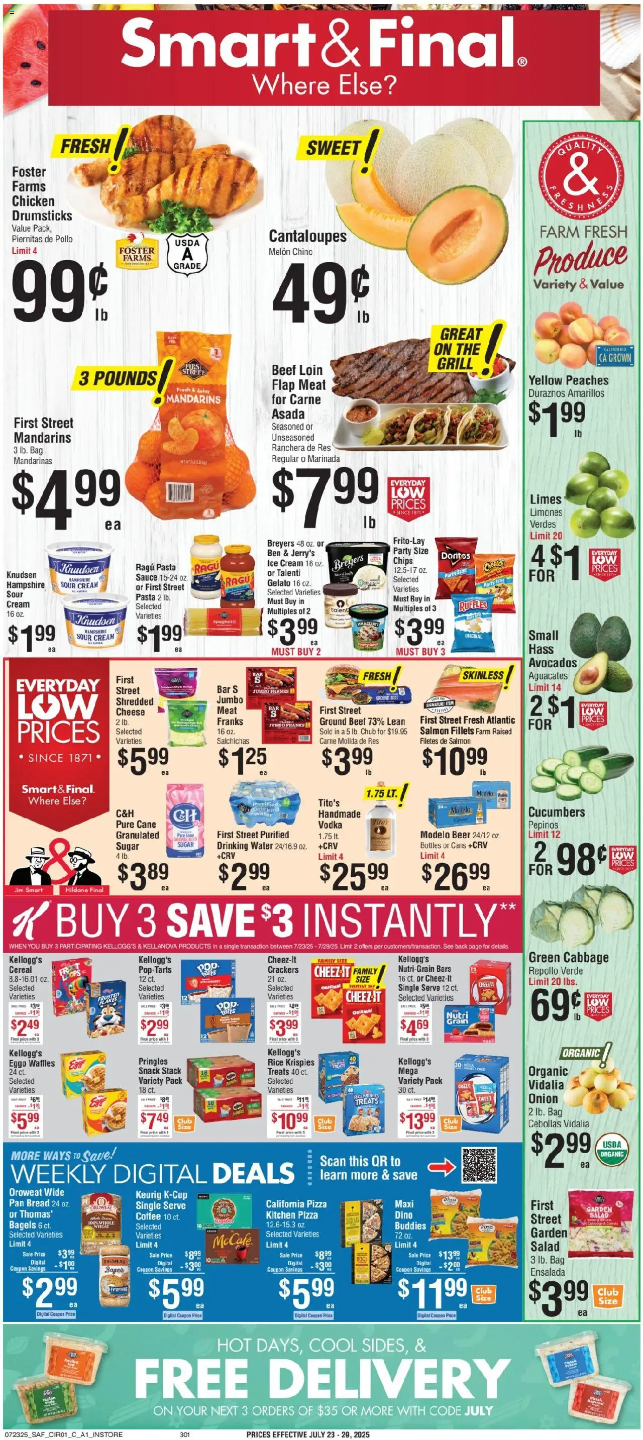 Smart & Final Weekly Ad from 07/23/2025 - Flyer - Page number 1 - Waffles, Salad, Chips, Peaches, Meat, Bag, Crackers, Melon