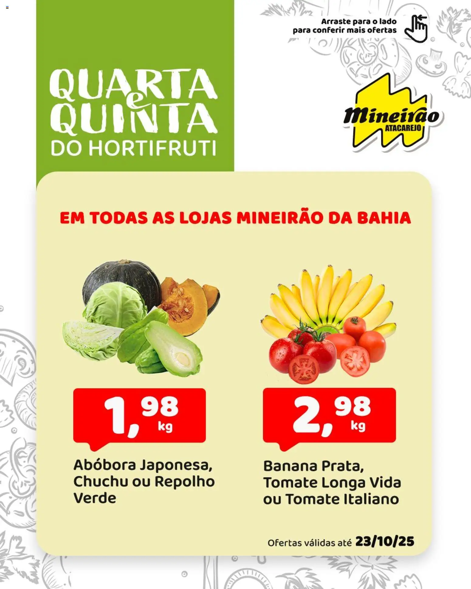 Mineirão Atacarejo folheto "Ofertas Hortifruti" válido a partir de 22/10/2025 - número de página 1