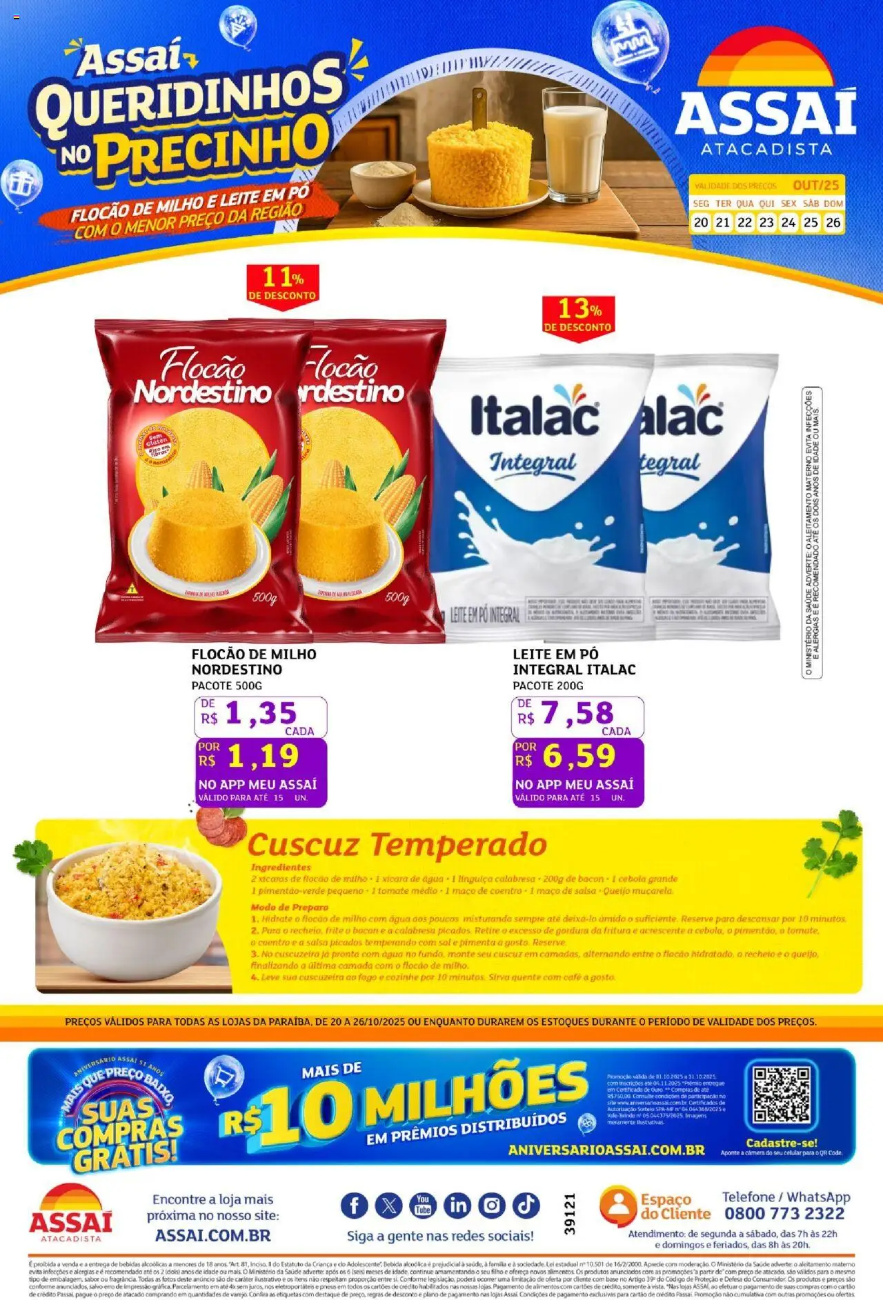 Assaí Atacadista folheto "Encarte - PB" válido a partir de 20/10/2025 - número de página 1 - Câmera, Sal, Bebida, Xícaras, Tomate, Pimenta, Leite em pó, Salsa