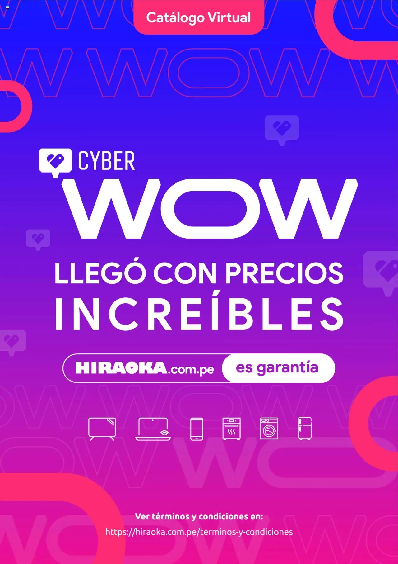 Hiraoka Cyber Wow (14/07/2025 - 17/07/2025) - ofertas de hoy - número de página 1