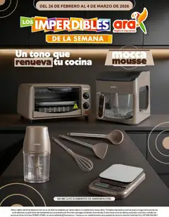  Vista previa del prospecto Imperdibles ara de la semana del almacen Ara válida del 26/02/2026 al 04/03/2026