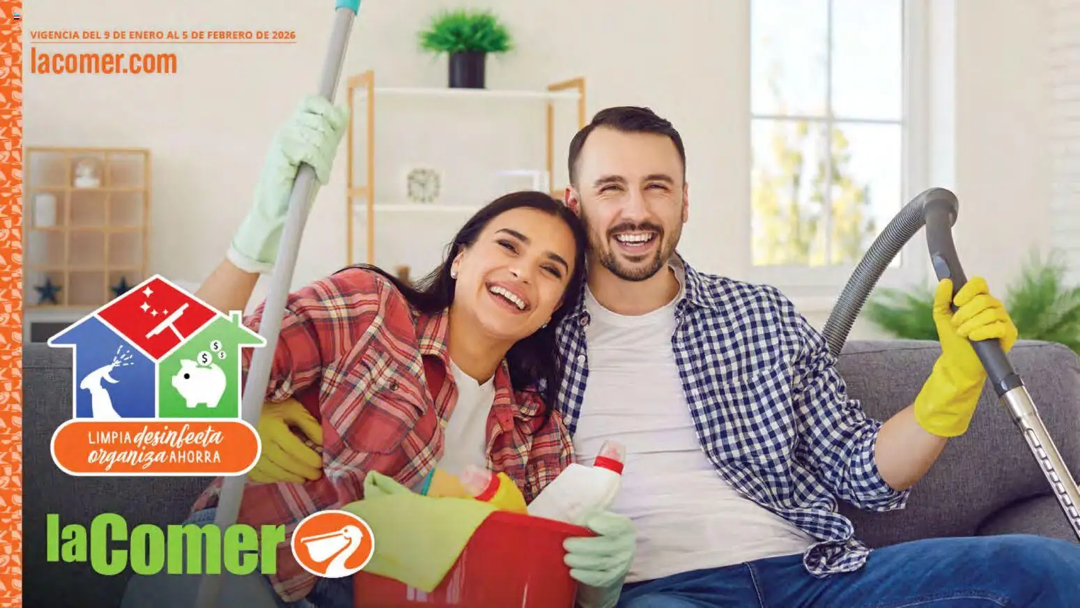 Vista previa las ofertas de la tienda La Comer - Folleto Limpia Desinfecta Organiza Ahorra desde el 09/01/2026 