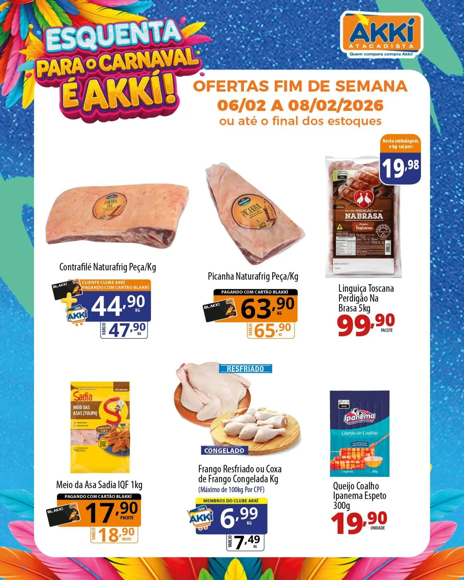 Pré-Visualização do folheto "Ofertas da semana" da loja Akki Atacadista válido a partir de 06/02/2026