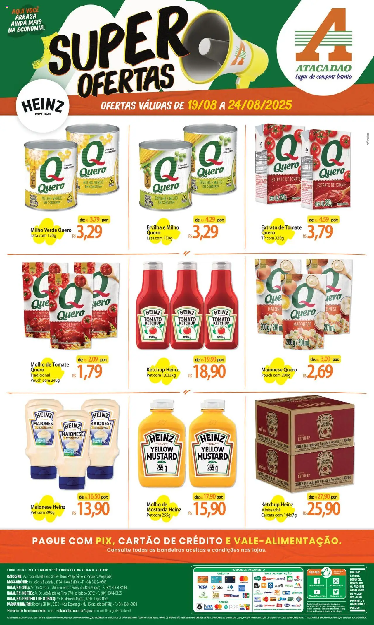 Atacadão folheto "Ofertas - RN" válido a partir de 19/08/2025 - número de página 1 - Tomate, Chá, Ketchup, Maionese, Milho, Mostarda, Milho verde, Extrato de tomate