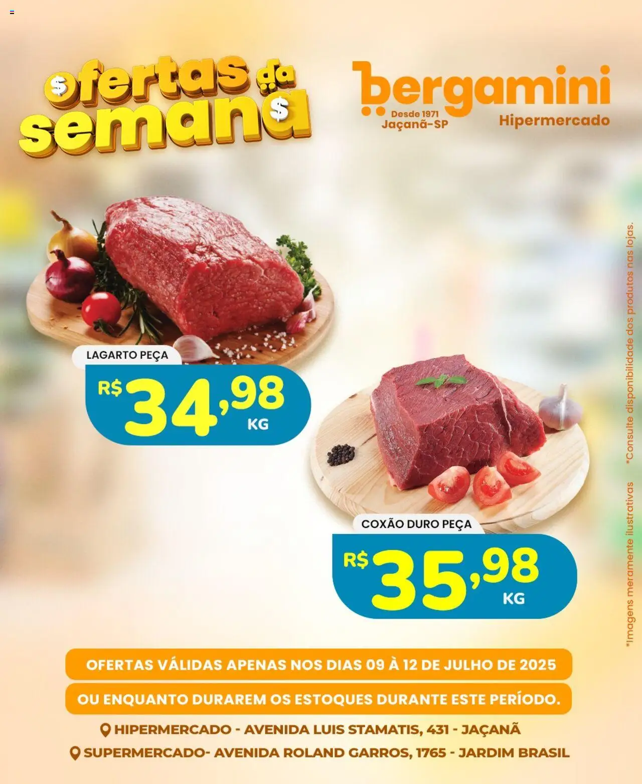 Supermercado Bergamini folheto "Ofertas da semana" válido a partir de 09/07/2025 - número de página 1 - Coxão duro