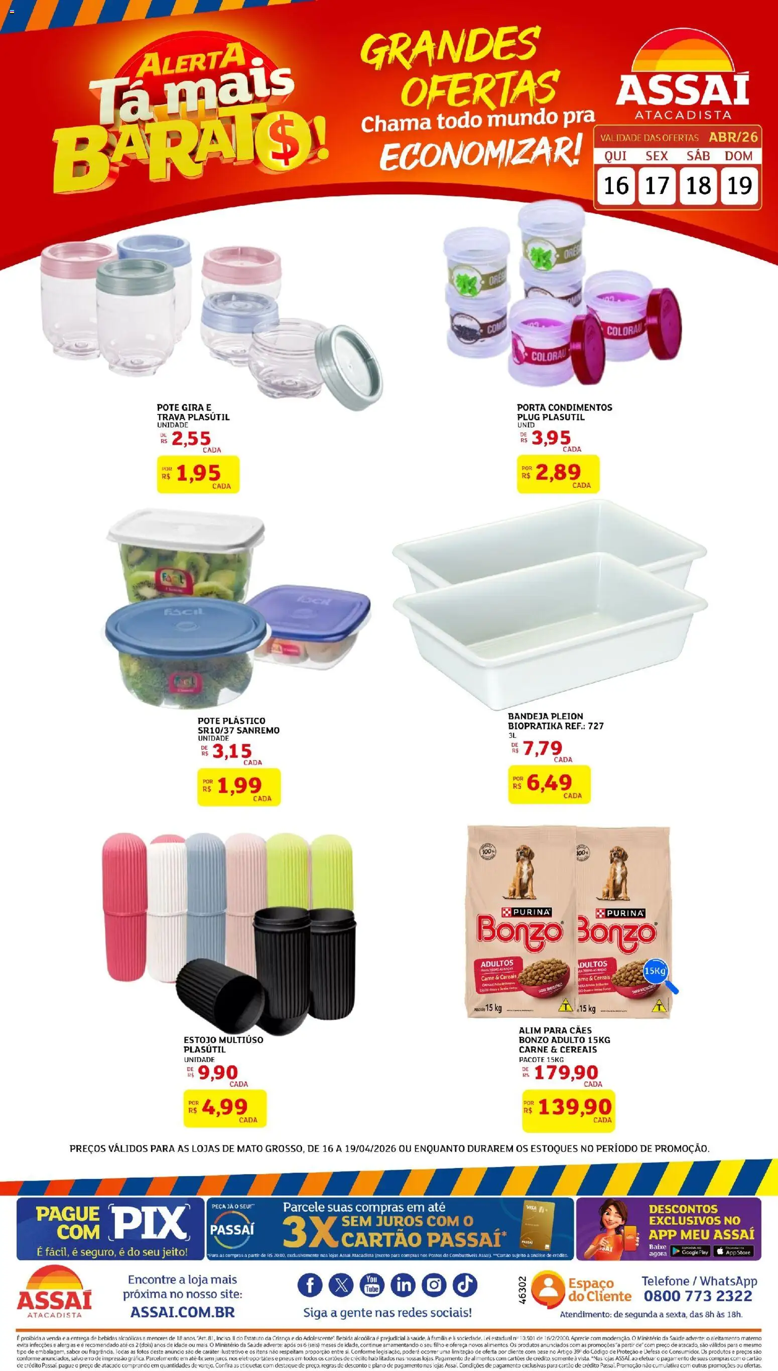Pré-Visualização do folheto "Assaí Atacadista ofertas - MT" da loja Assaí Atacadista válido a partir de 16/04/2026