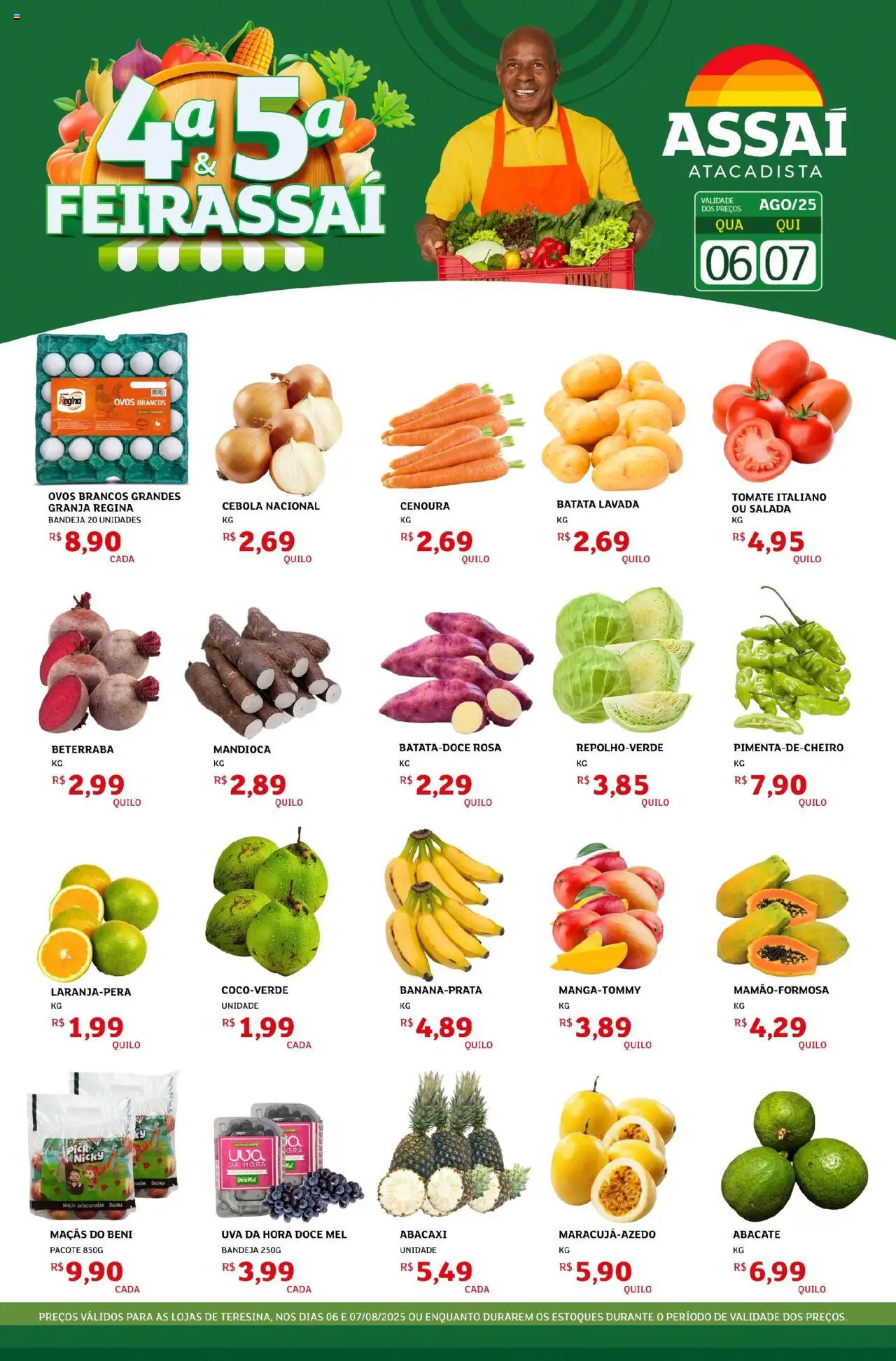 Assaí Atacadista folheto "Encarte - PI" válido a partir de 06/08/2025 - número de página 1 - Ovos, Abacaxi, Beterraba, Abacate, Mandioca, Salada, Cebola, Bandeja