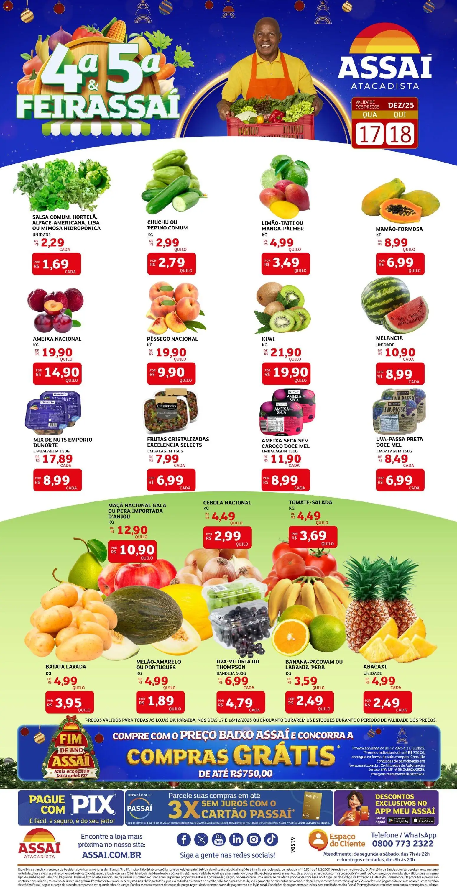 Pré-Visualização do folheto "Encarte - PB" da loja Assaí Atacadista válido a partir de 17/12/2025 - Telefone, Melancia, Bebidas, Base, Abacaxi, Chuchu, Alimentos, Frutas cristalizadas