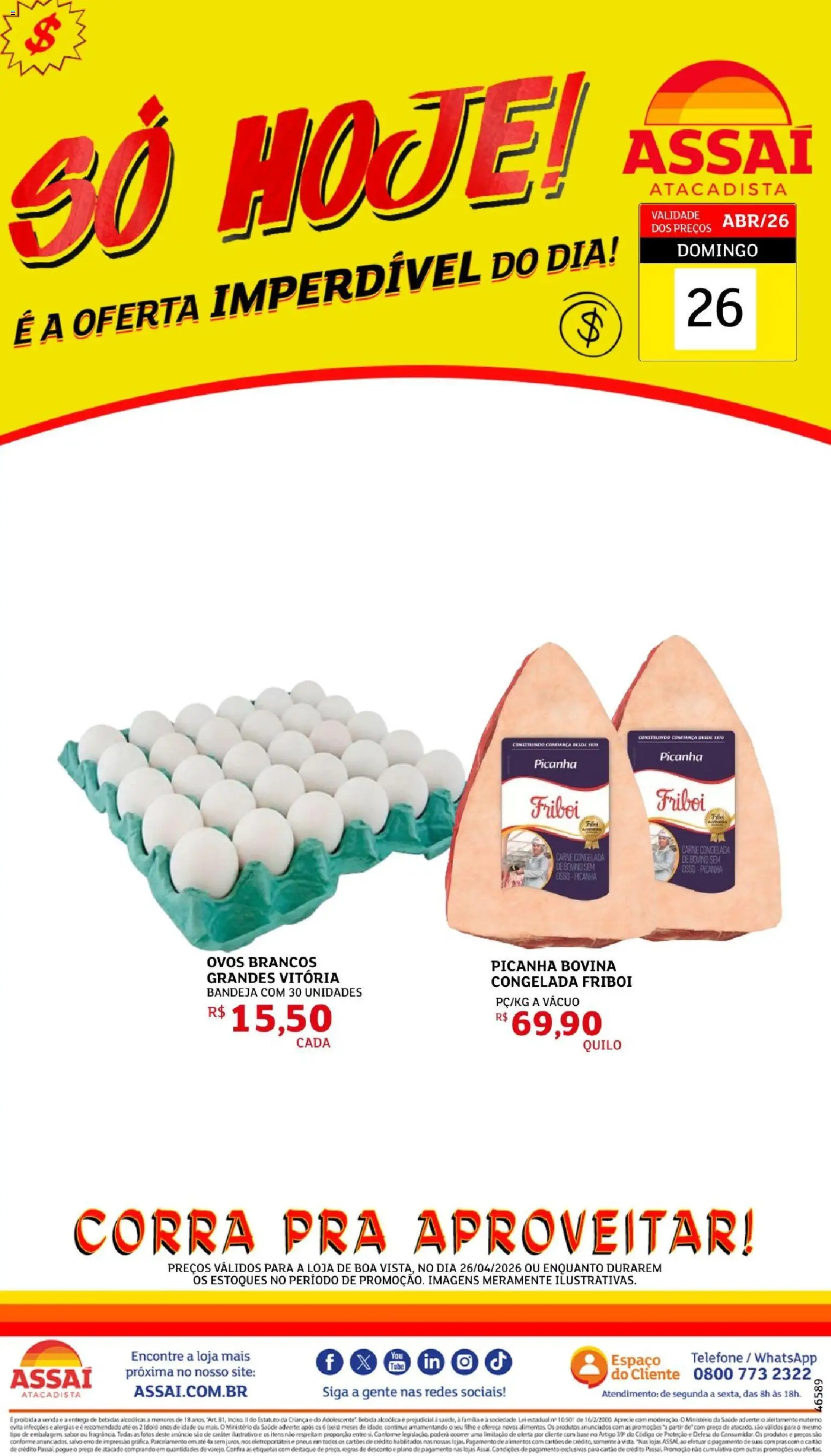 Pré-Visualização do folheto "Assaí Atacadista ofertas - RR" da loja Assaí Atacadista válido a partir de 26/04/2026