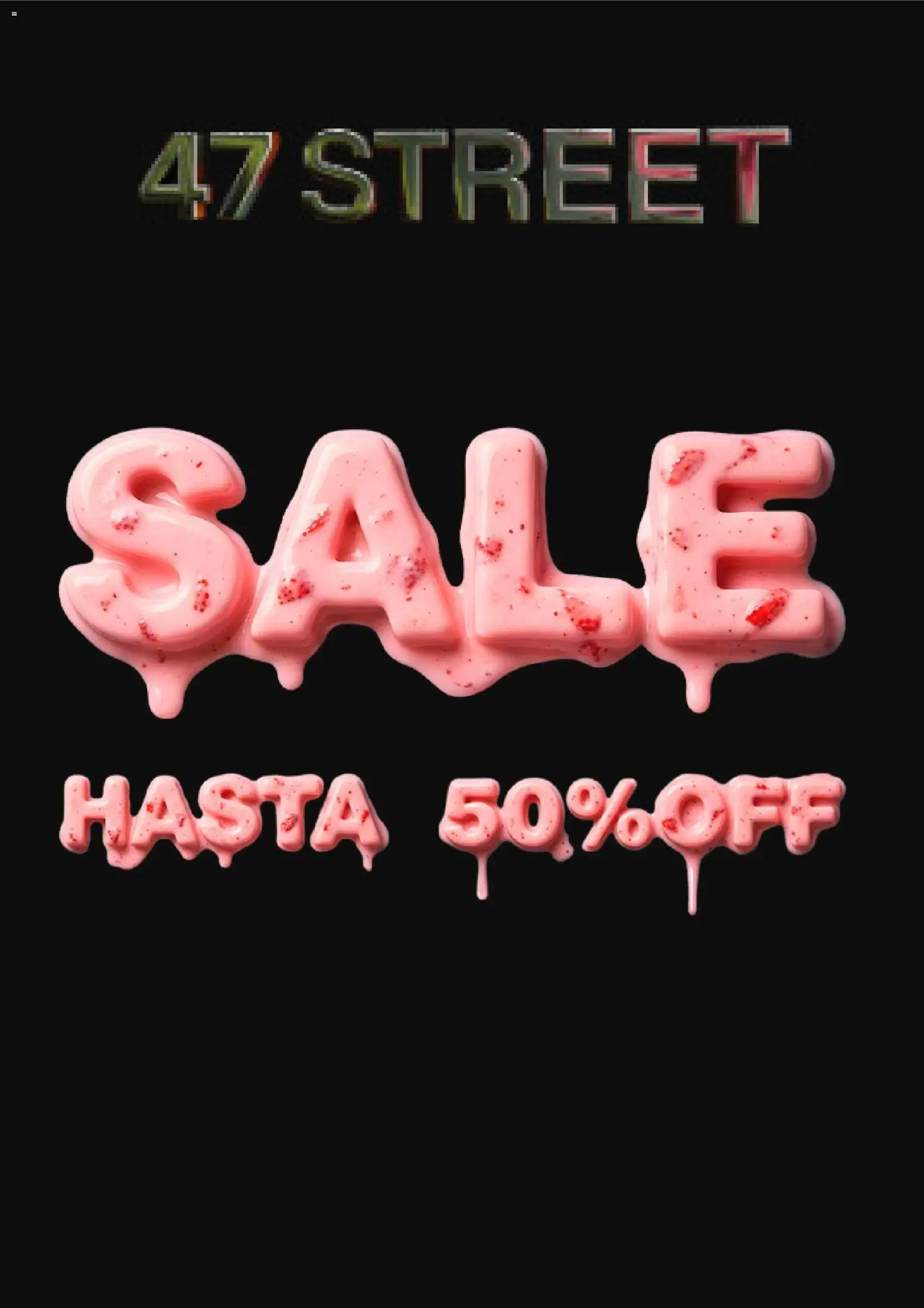 Vista previa del folleto de la tienda 47 Street válido desde el 21/01/2026 