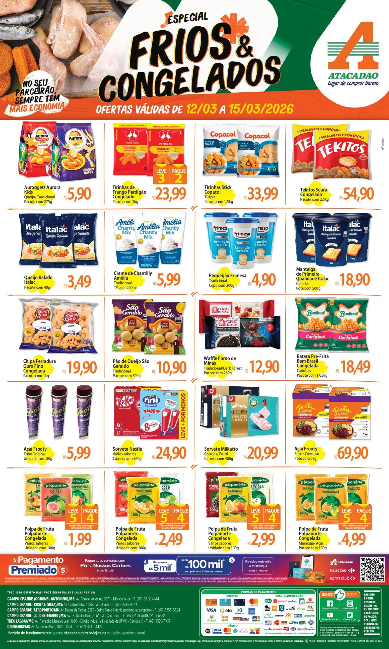 Pré-Visualização do folheto "Atacadão ofertas - MS" da loja Atacadão válido a partir de 12/03/2026 - Coco, Frutas, Pão de queijo, Chantilly, Queijo, Maracujá, Requeijão, Queijo ralado