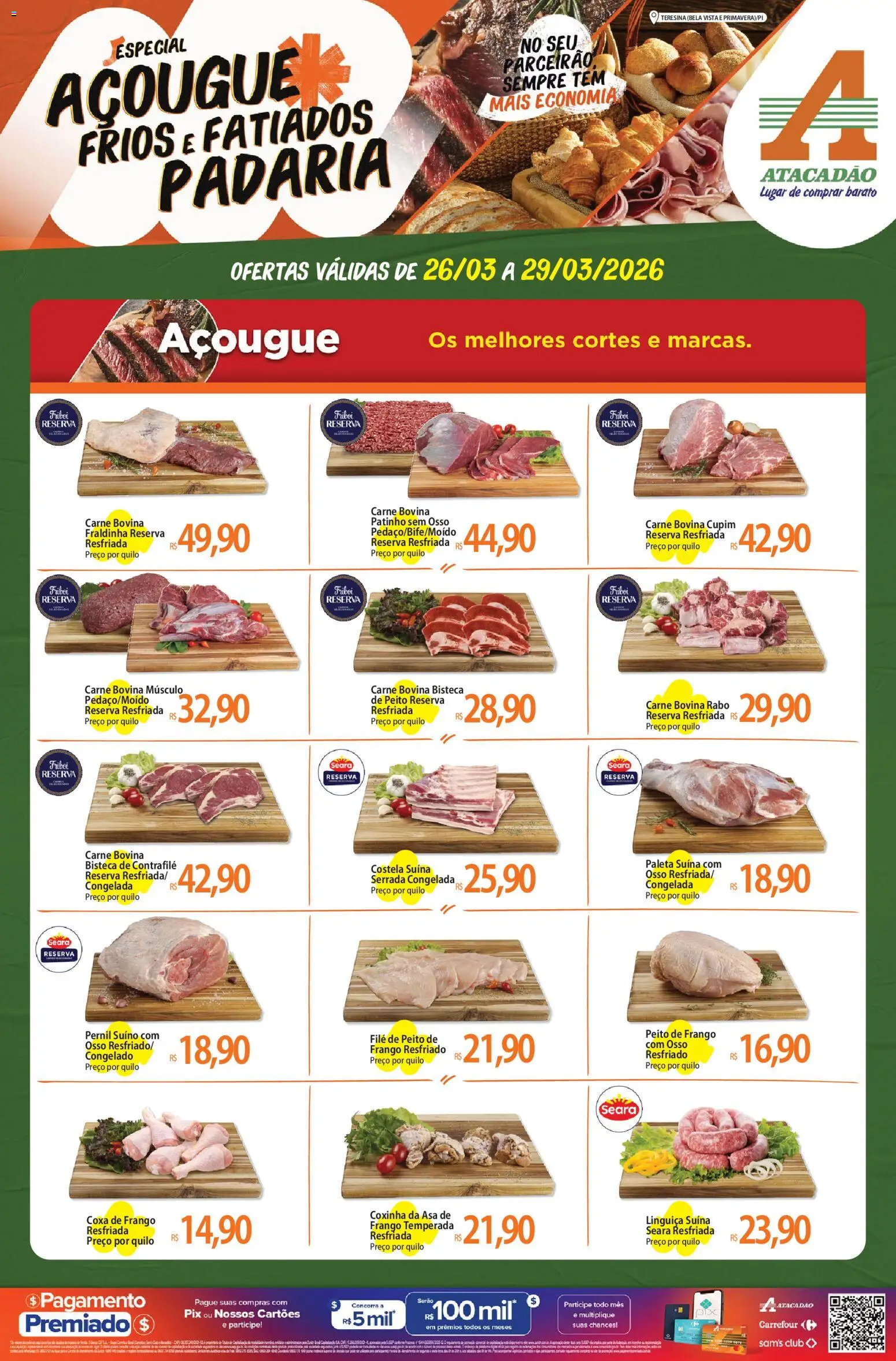 Pré-Visualização do folheto "Atacadão ofertas - PI" da loja Atacadão válido a partir de 26/03/2026 - Frango, Peito de frango, Fraldinha, Linguiça, Pernil, Paleta suína, Pernil suíno, Frango resfriado