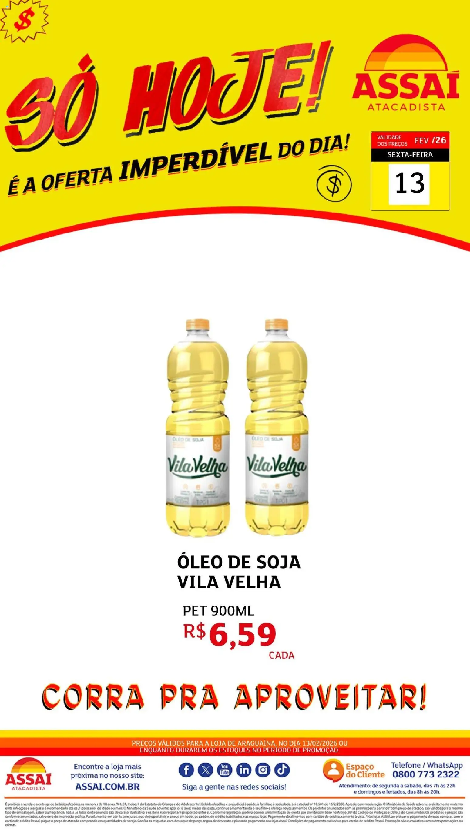Pré-Visualização do folheto "Encarte - TO" da loja Assaí Atacadista válido a partir de 13/02/2026 - Telefone, Bebidas, Óleo, Pneus, Base, Bebida, Soja, Alimentos