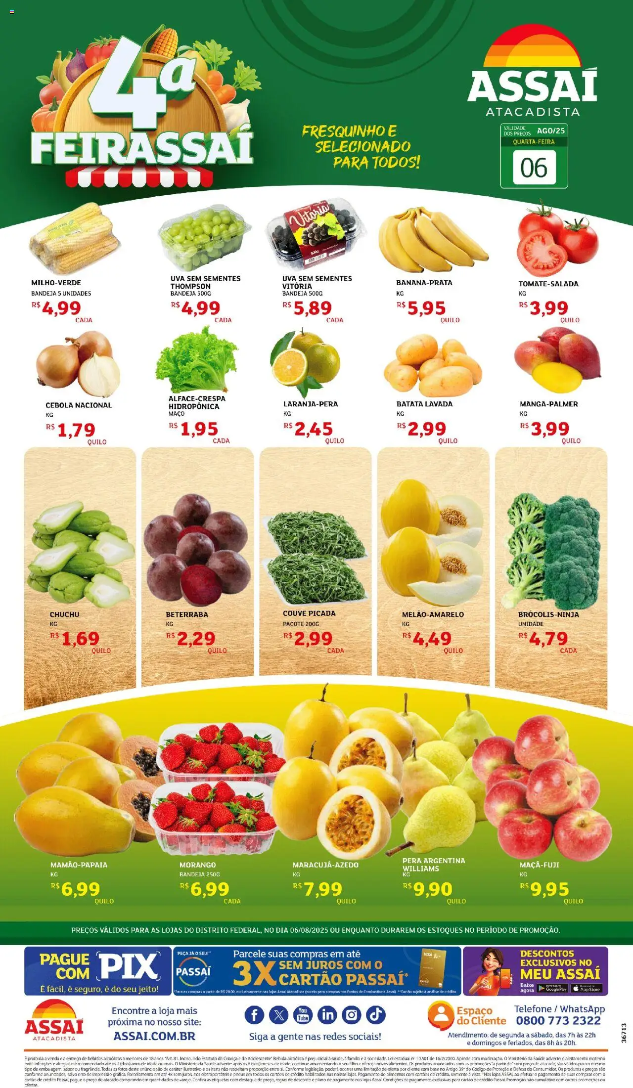 Assaí Atacadista folheto "Encarte - DF" válido a partir de 06/08/2025 - número de página 1 - Bebidas, Base, Bebida, Pera, Couve, Alimentos, Cebola, Bandeja