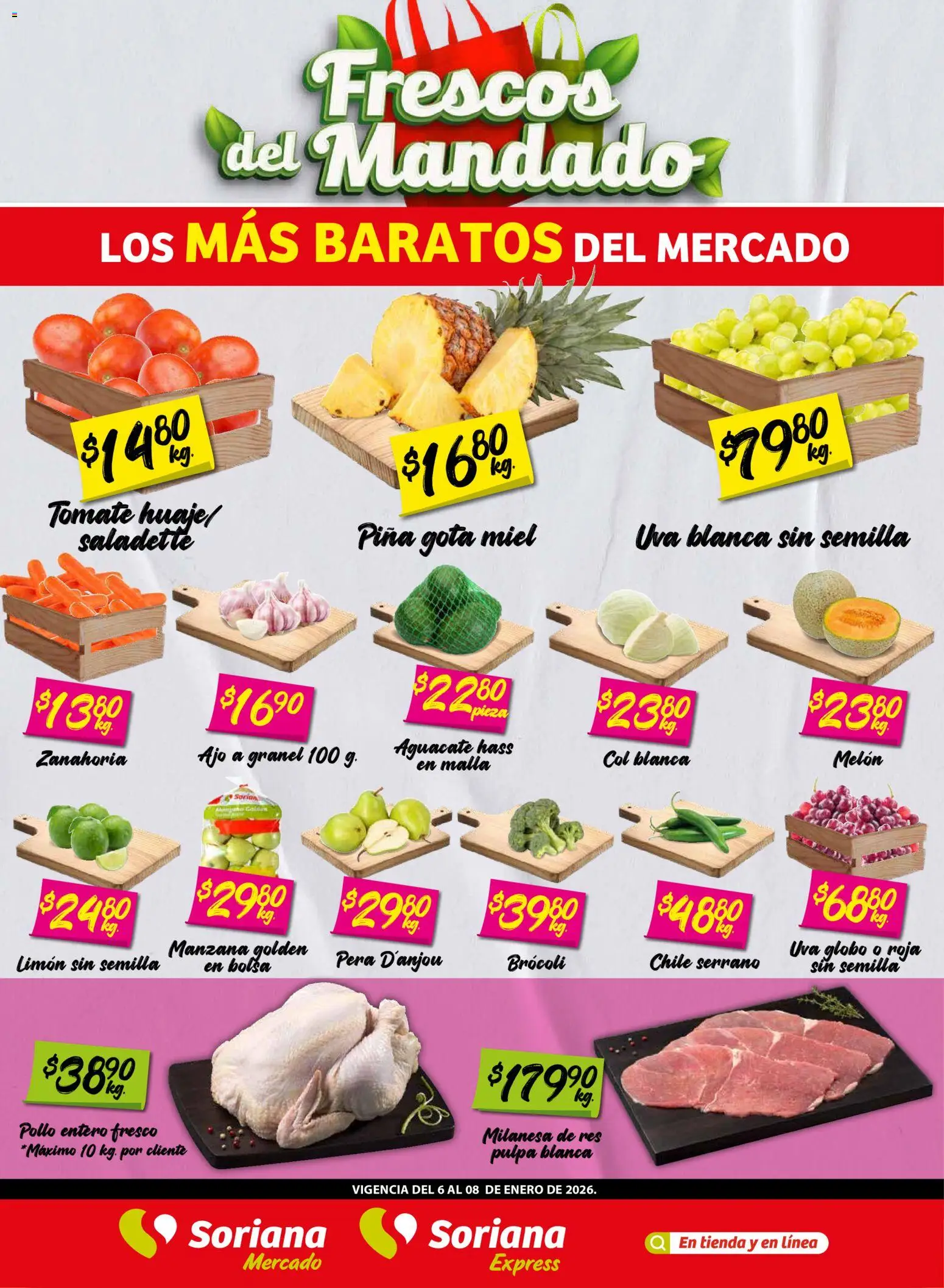 Vista previa las ofertas de la tienda Soriana - Frescos del Mandado Mercado: Saltillo y Torreón desde el 06/01/2026 
