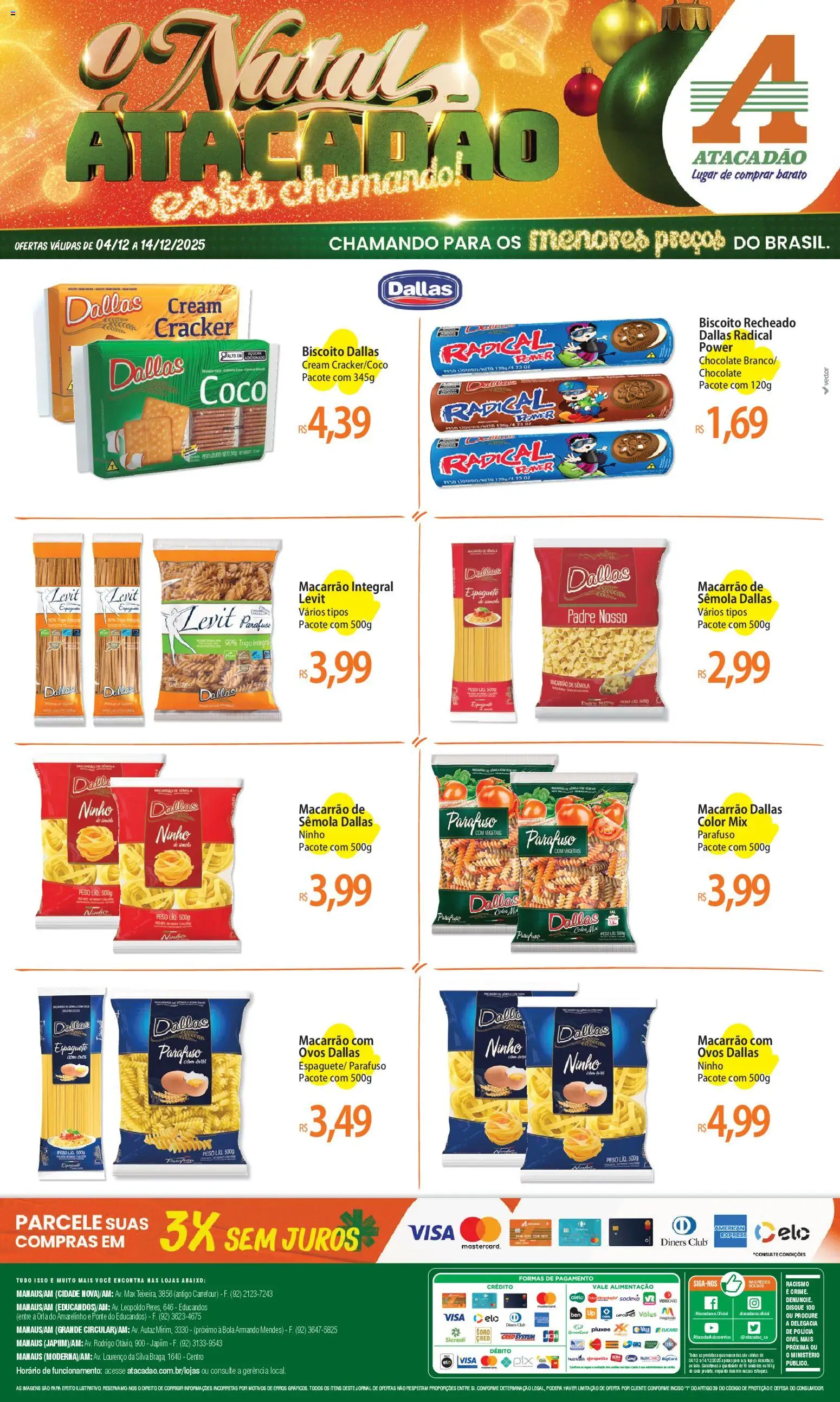 Pré-Visualização do folheto "Ofertas - AM" da loja Atacadão válido a partir de 04/12/2025 - Pá, Coco, Ovos, Biscoito, Açúcar, Chocolate branco, Biscoito recheado, Macarrão de sêmola