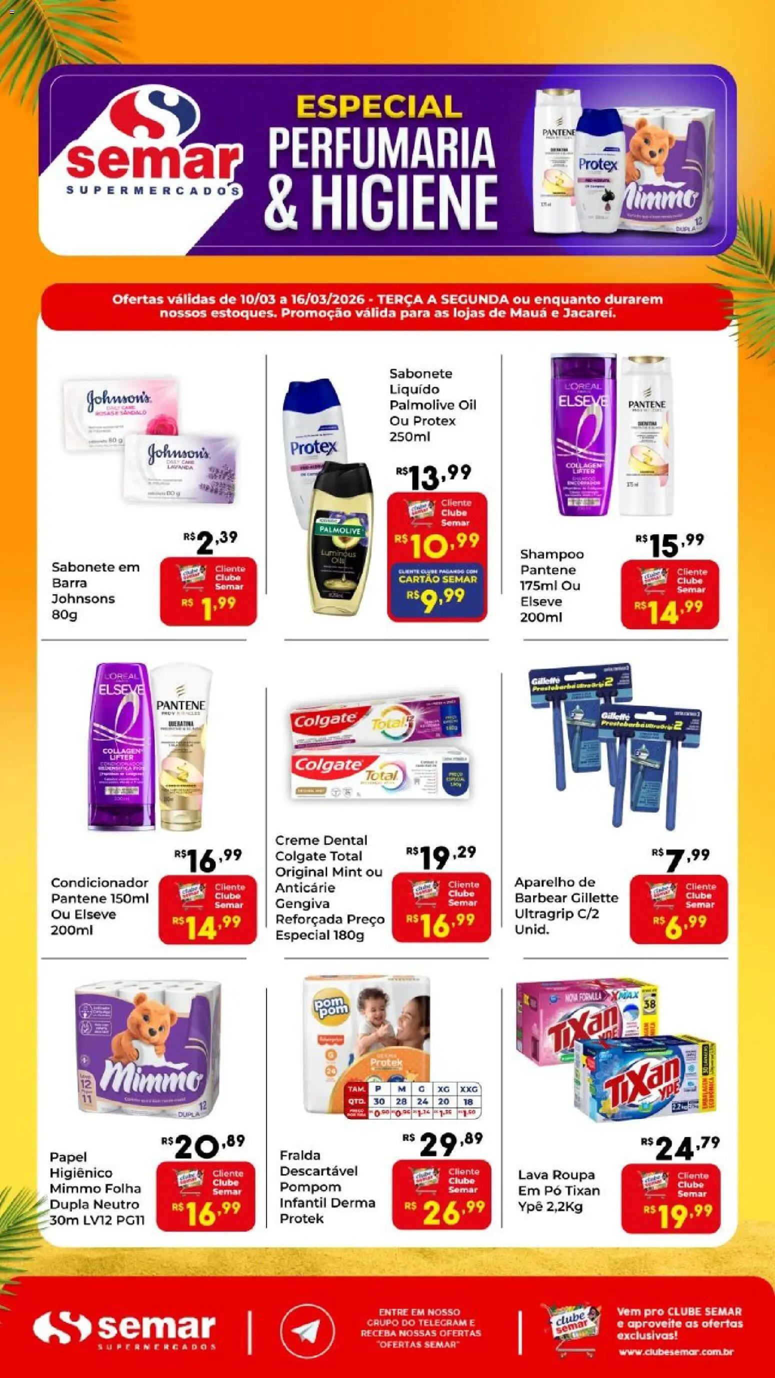 Pré-Visualização do folheto "Semar Supermercado ofertas Especial Perfumaria e Higiene" da loja Semar Supermercado válido a partir de 10/03/2026 - Shampoo, Sabonete, Creme, Pó, Condicionador, Creme dental, Creme dental colgate total