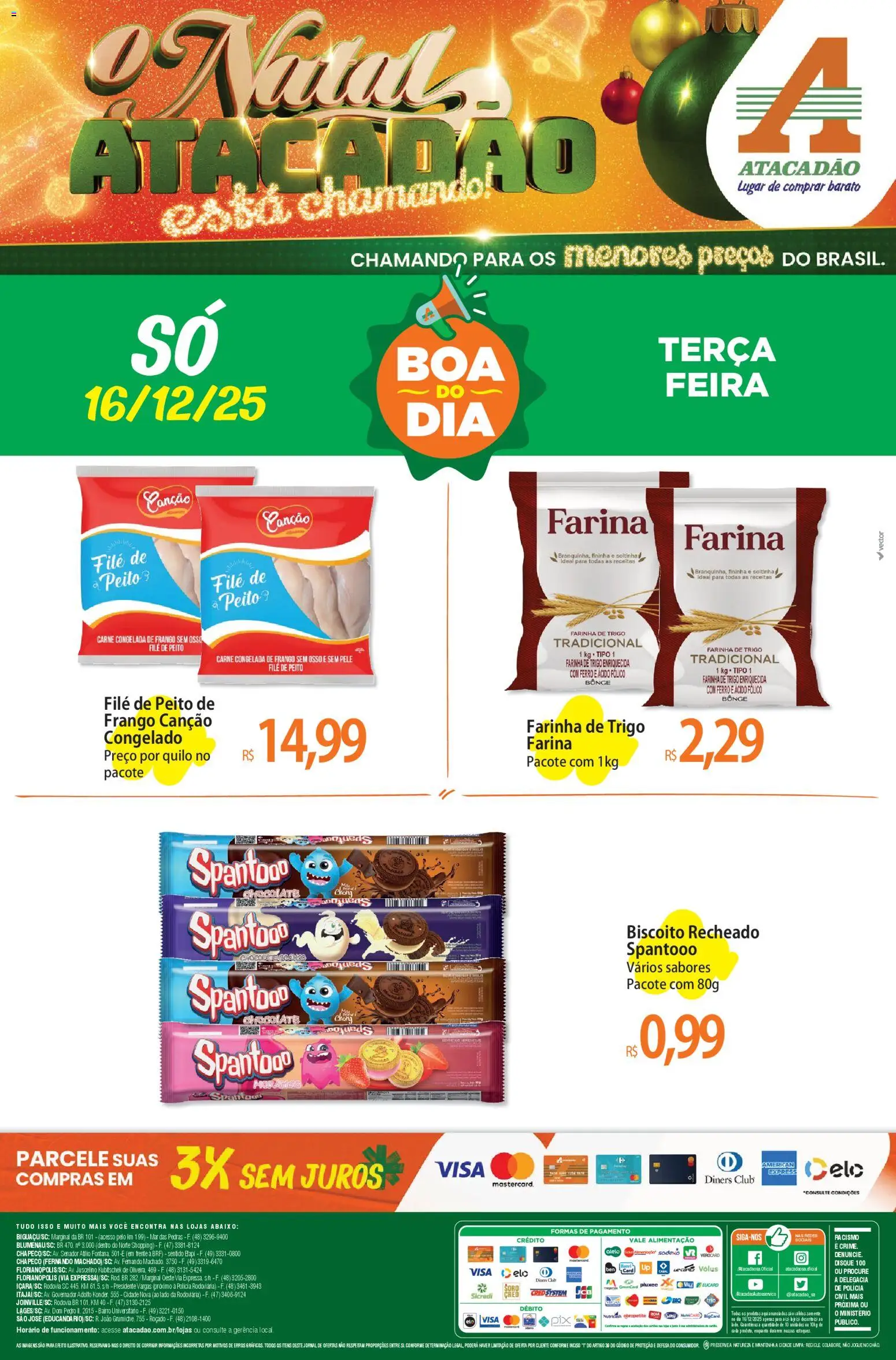 Pré-Visualização do folheto "Ofertas - SC" da loja Atacadão válido a partir de 16/12/2025