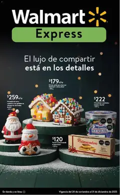 Vista previa las ofertas de la tienda Walmart Express - Folleto El lujo de compartir está en los detalles desde el 20/11/2025 