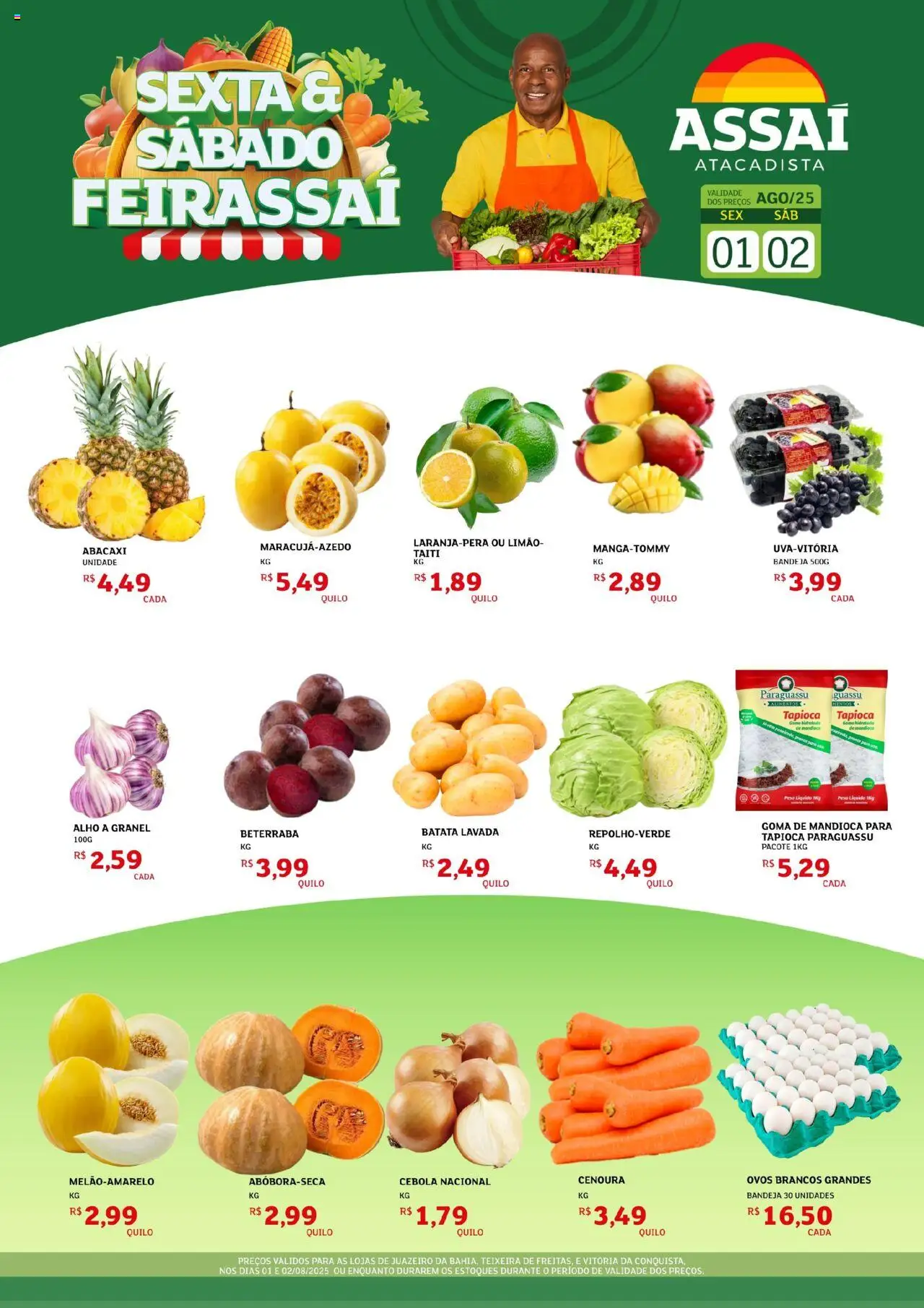 Assaí Atacadista folheto "Encarte - BA" válido a partir de 01/08/2025 - número de página 1 - Tapioca, Ovos, Abacaxi, Batata, Beterraba, Cenoura, Mandioca, Cebola