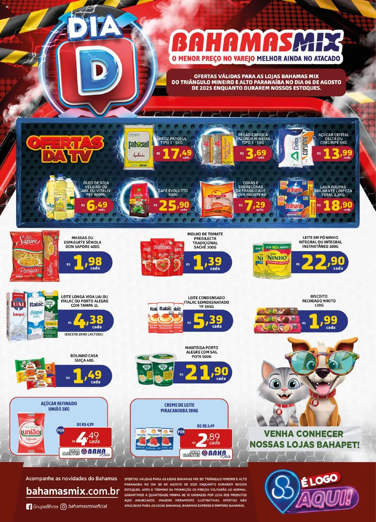 Bahamas Mix folheto "Ofertas Dia D" válido a partir de 06/08/2025 - número de página 1 - Leite condensado, Sal, Arroz, Frango, Soja, Molho de tomate, Açúcar cristal, Leite longa vida