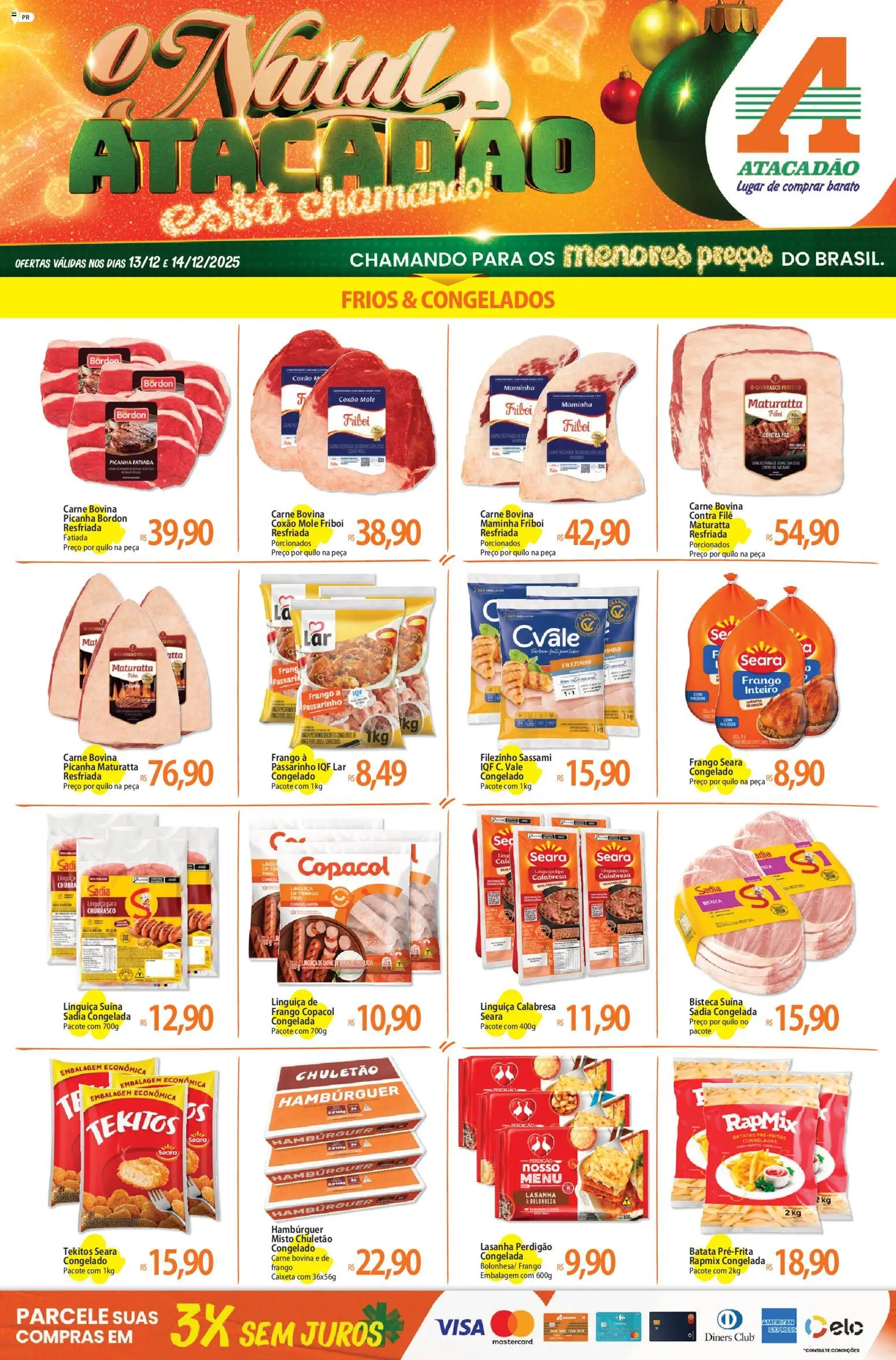 Pré-Visualização do folheto "Ofertas - PR" da loja Atacadão válido a partir de 13/12/2025