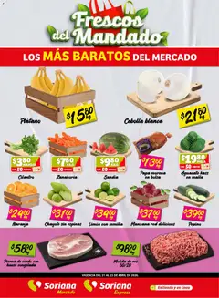 Vista previa las ofertas de la tienda Soriana - Soriana Frescos del Mandado Mercado: Coah, Chih y Dur (excepto Torreón y Saltillo) desde el 21/04/2026 