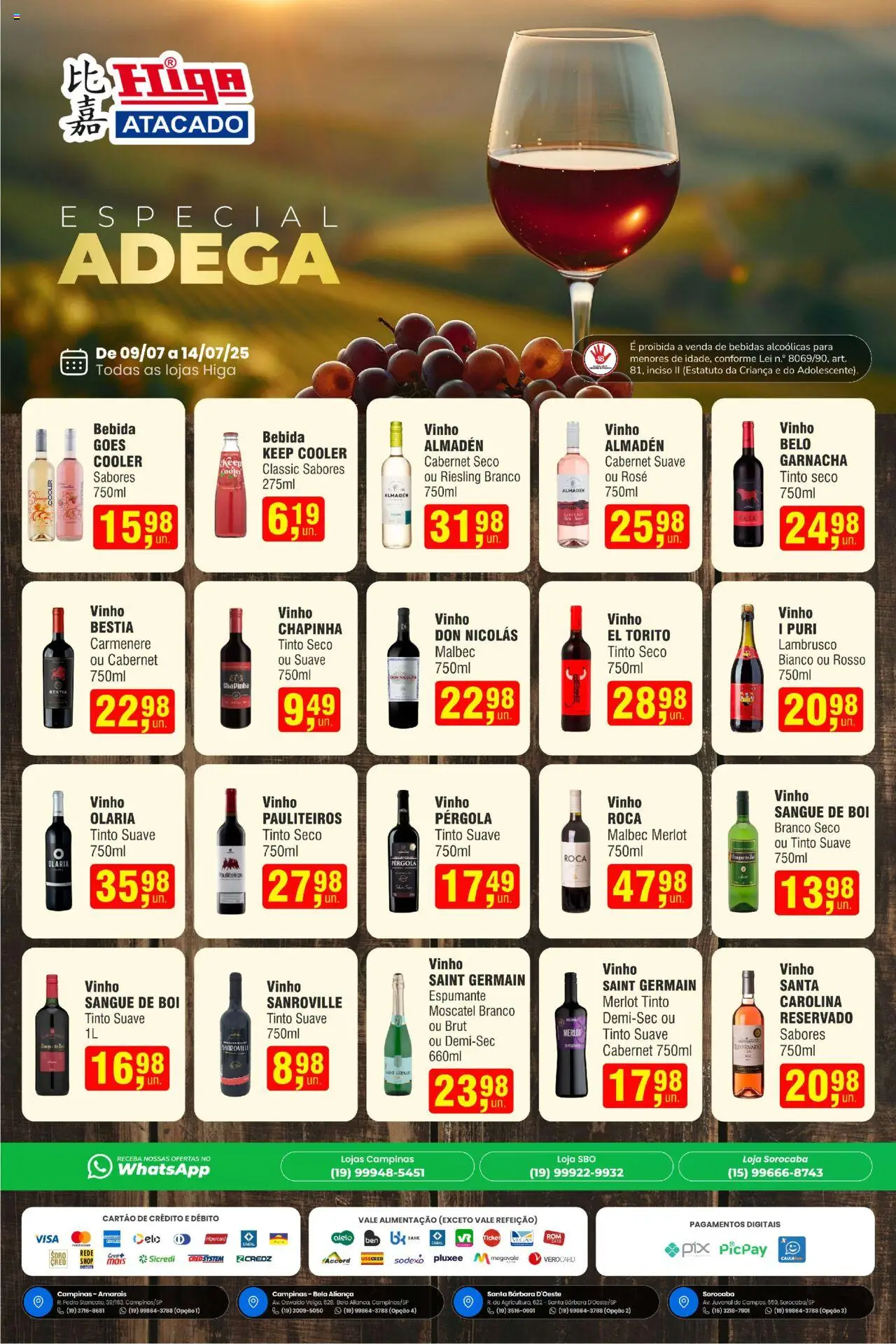 Higa Atacado folheto "Ofertas Especial de Vinhos" válido a partir de 09/07/2025 - número de página 1 - Chapinha, Cooler, Espumante, Aliança, Bebidas, Vinho, Bebida