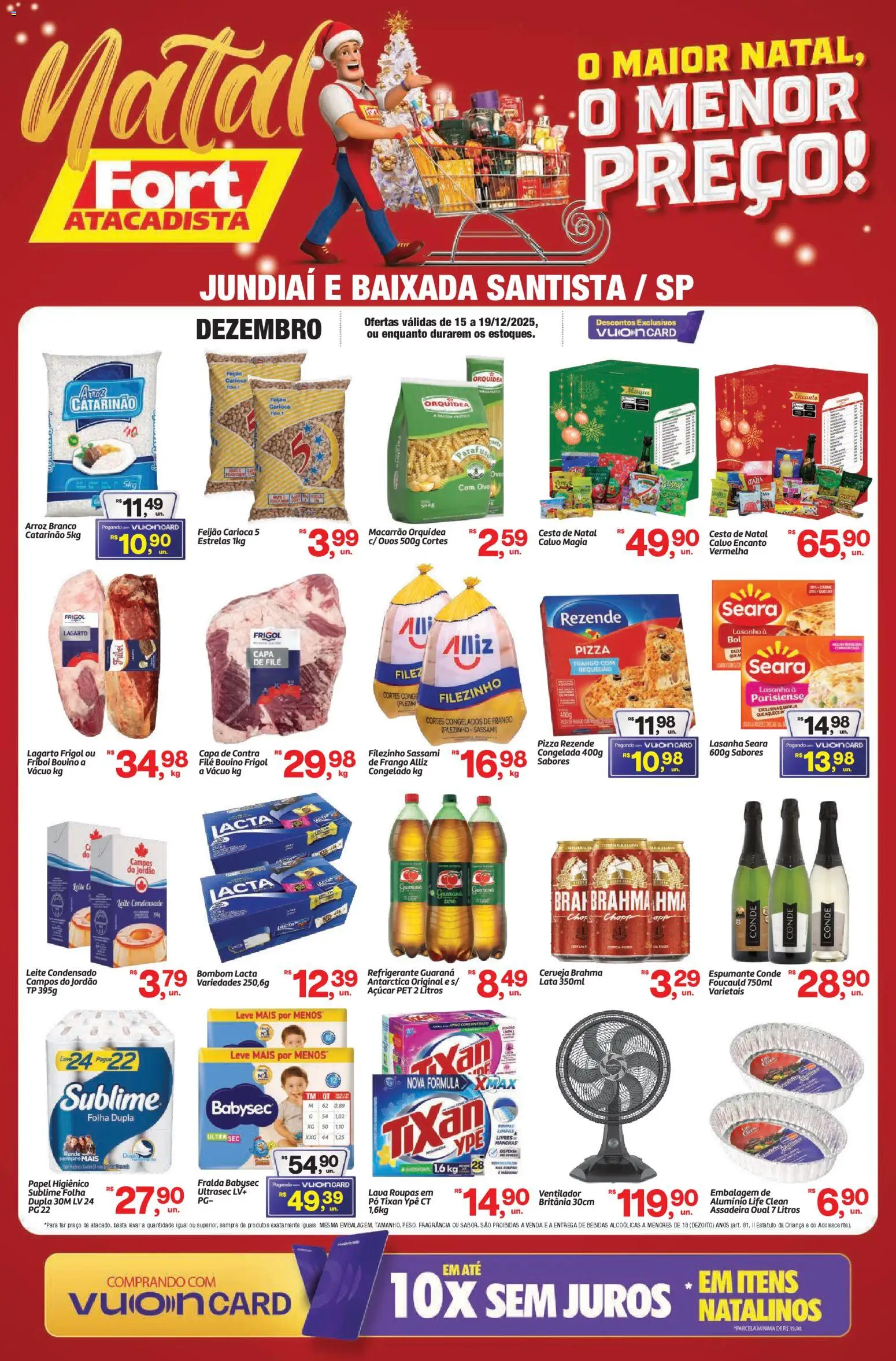Pré-Visualização do folheto "Ofertas da semana" da loja Fort Atacadista válido a partir de 15/12/2025 - Pizza, Bebidas, Arroz, Refrigerante, Pó, Fragrância, Assadeira, Pizza Rezende