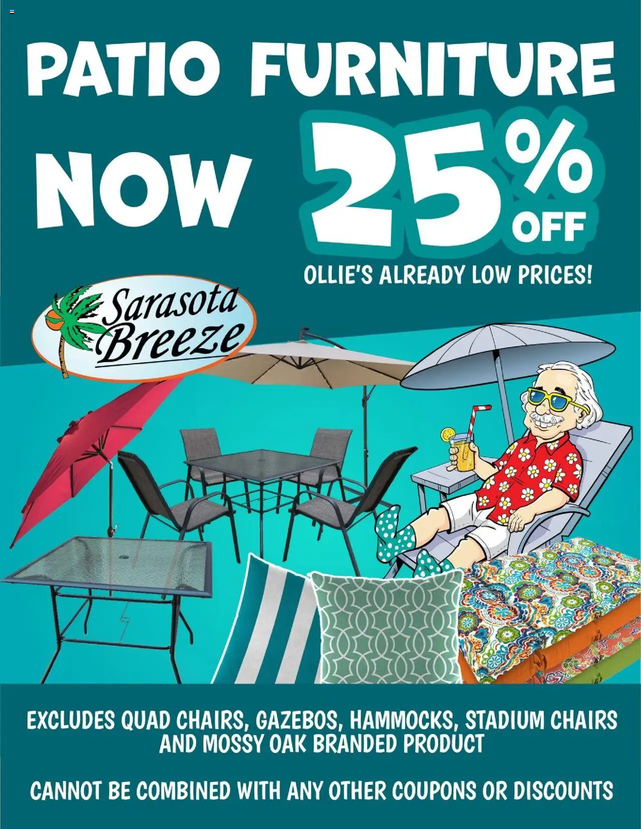 Ollie's Ad from 08/05/2025 - Flyer - Page number 1 - Patio furniture