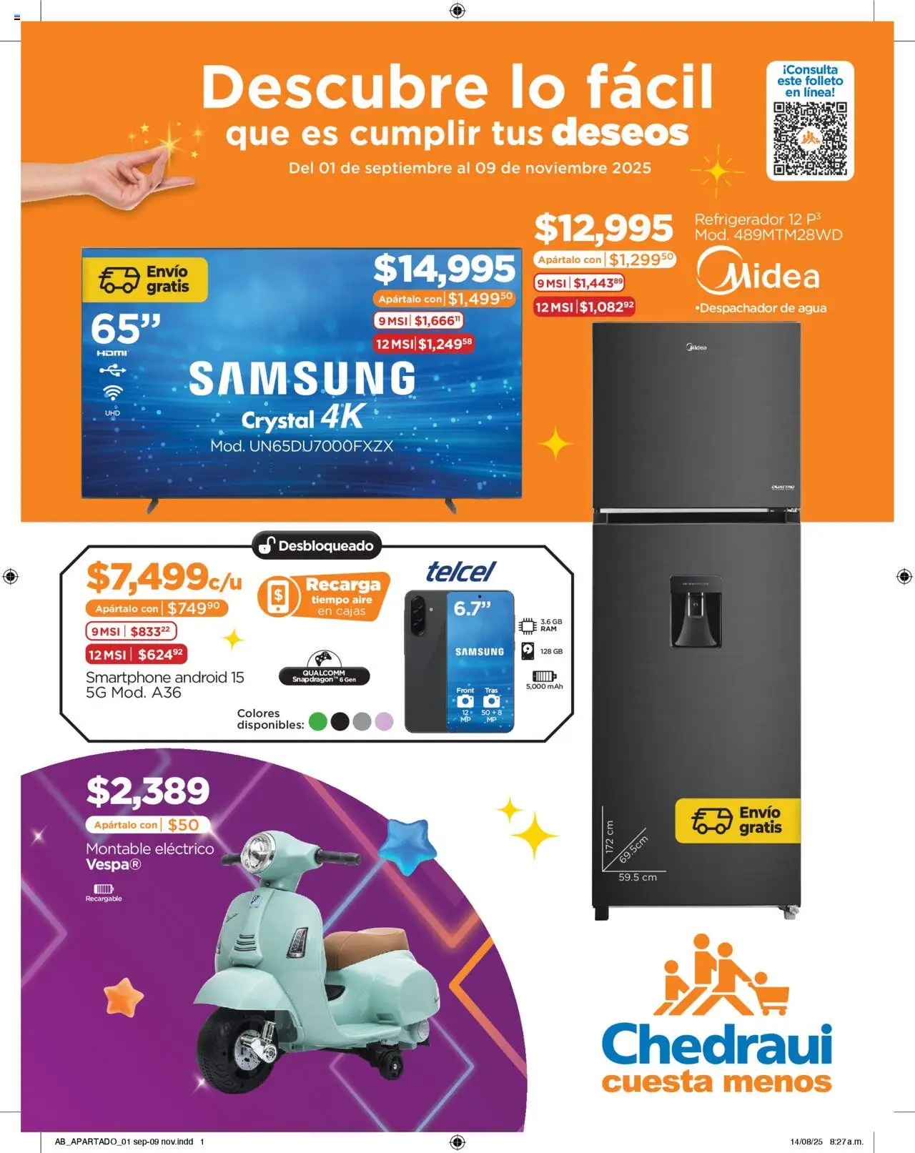 Vista previa las ofertas de la tienda Chedraui - Folleto Cumplir Tus Deseos desde el 01/09/2025 - Refrigerador, Agua, Smartphone