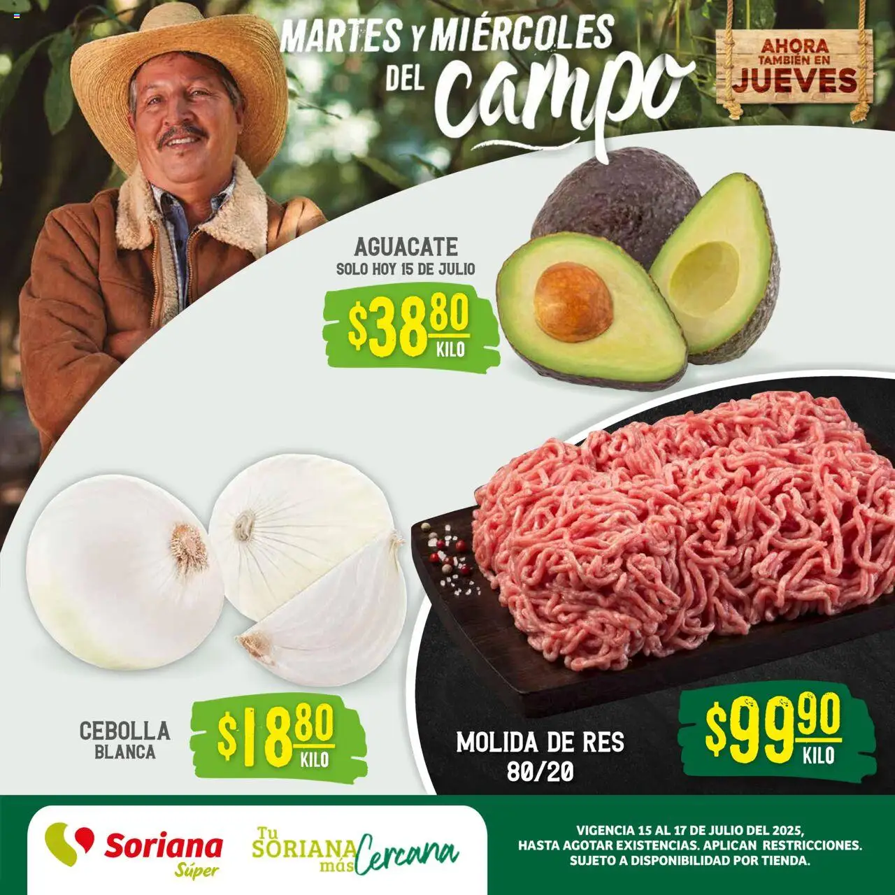 Martes y Miércoles del Campo Súper: Saltillo Soriana y sus promociones válidas desde el 15/07/2025 - Número de página 1 - Cebolla, Aguacate, Res