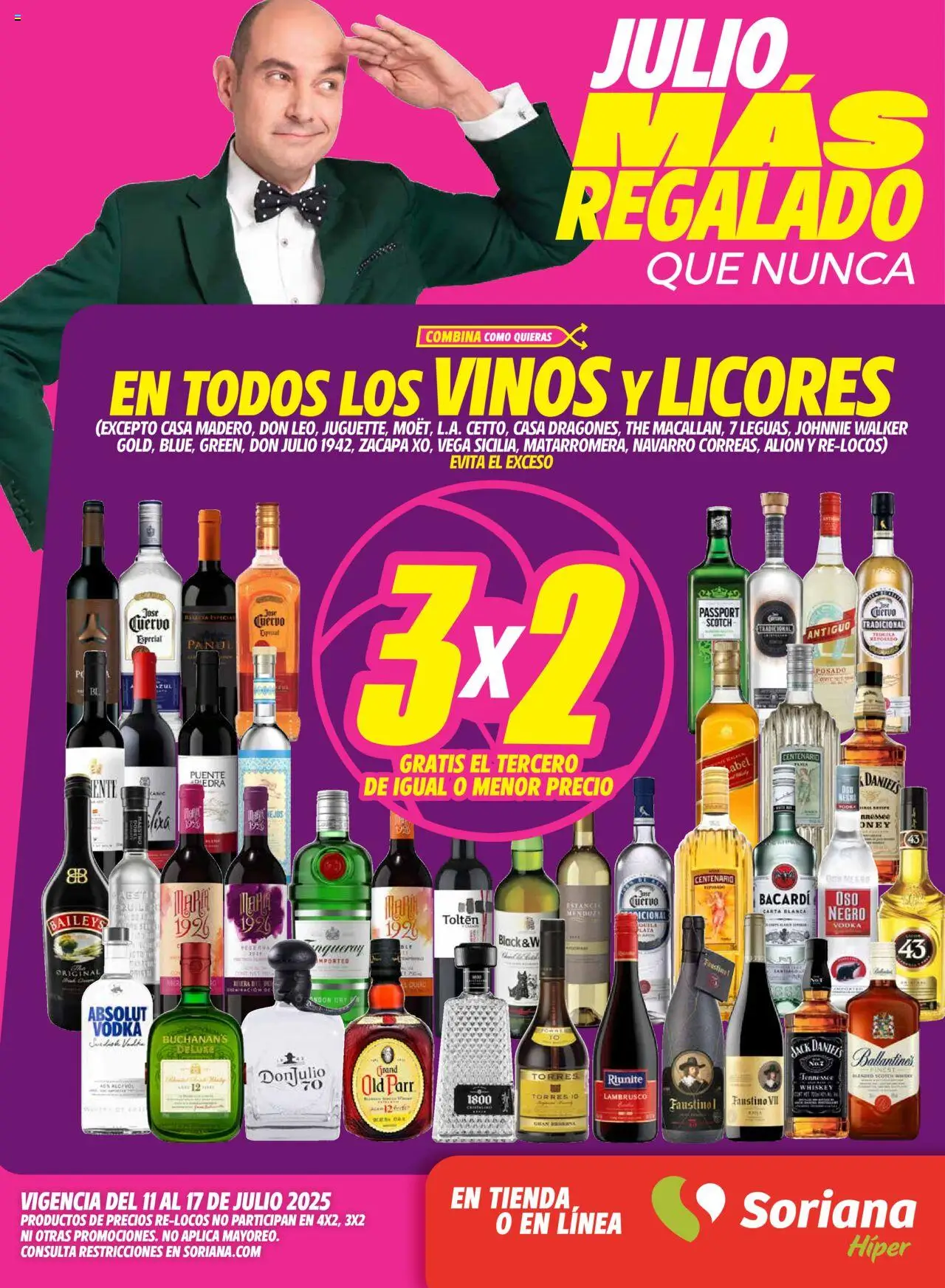 Julio Regalado Híper Nacional (Excepto frontera) Soriana y sus promociones válidas desde el 11/07/2025 - Número de página 1 - Bacardi, Vodka, Baileys, Absolut Vodka, Lambrusco, Whiskey, Jack Daniel's