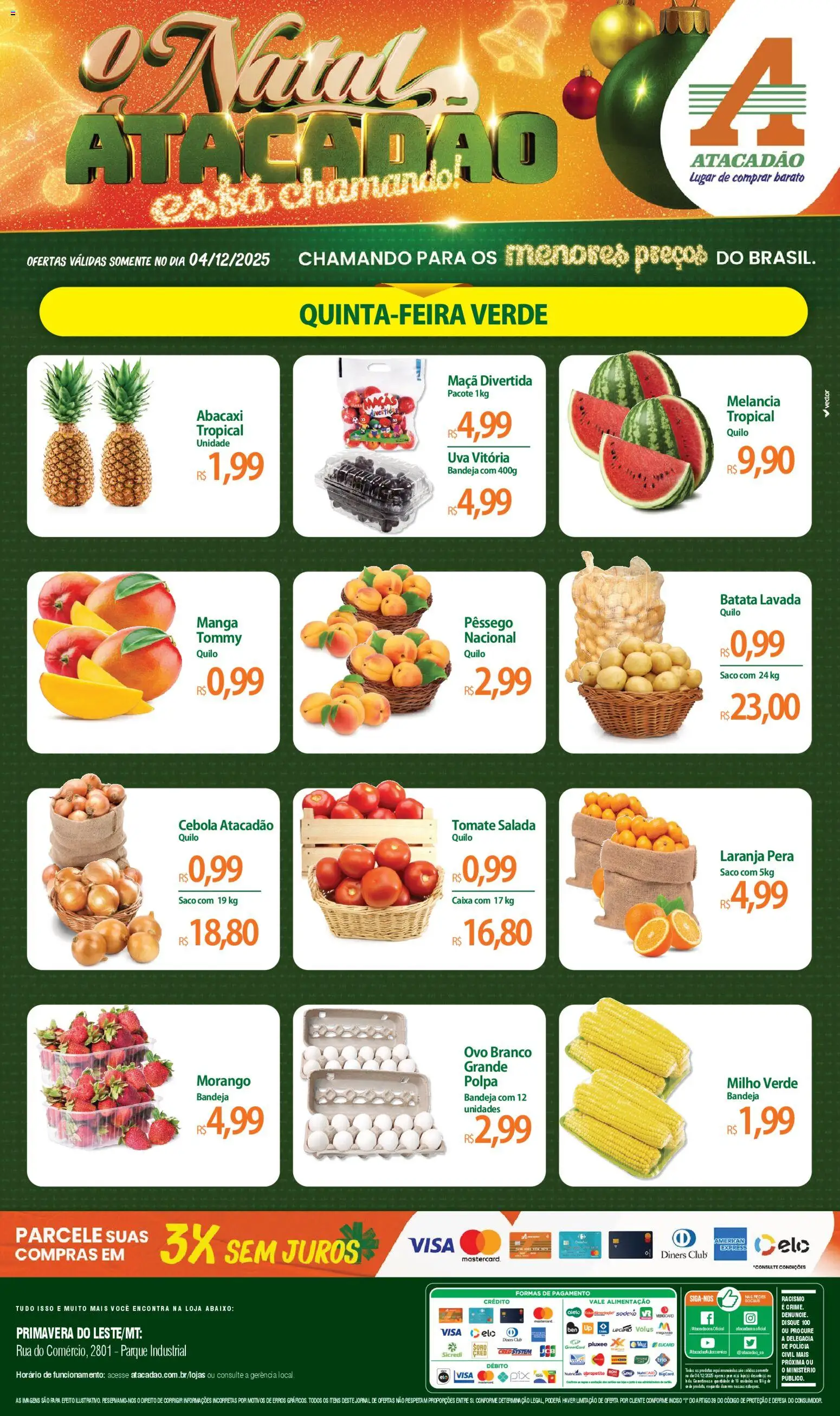 Pré-Visualização do folheto "Ofertas - MT" da loja Atacadão válido a partir de 04/12/2025 - Manga, Uva, Abacaxi, Batata, Pêssego, Milho, Cebola, Milho verde