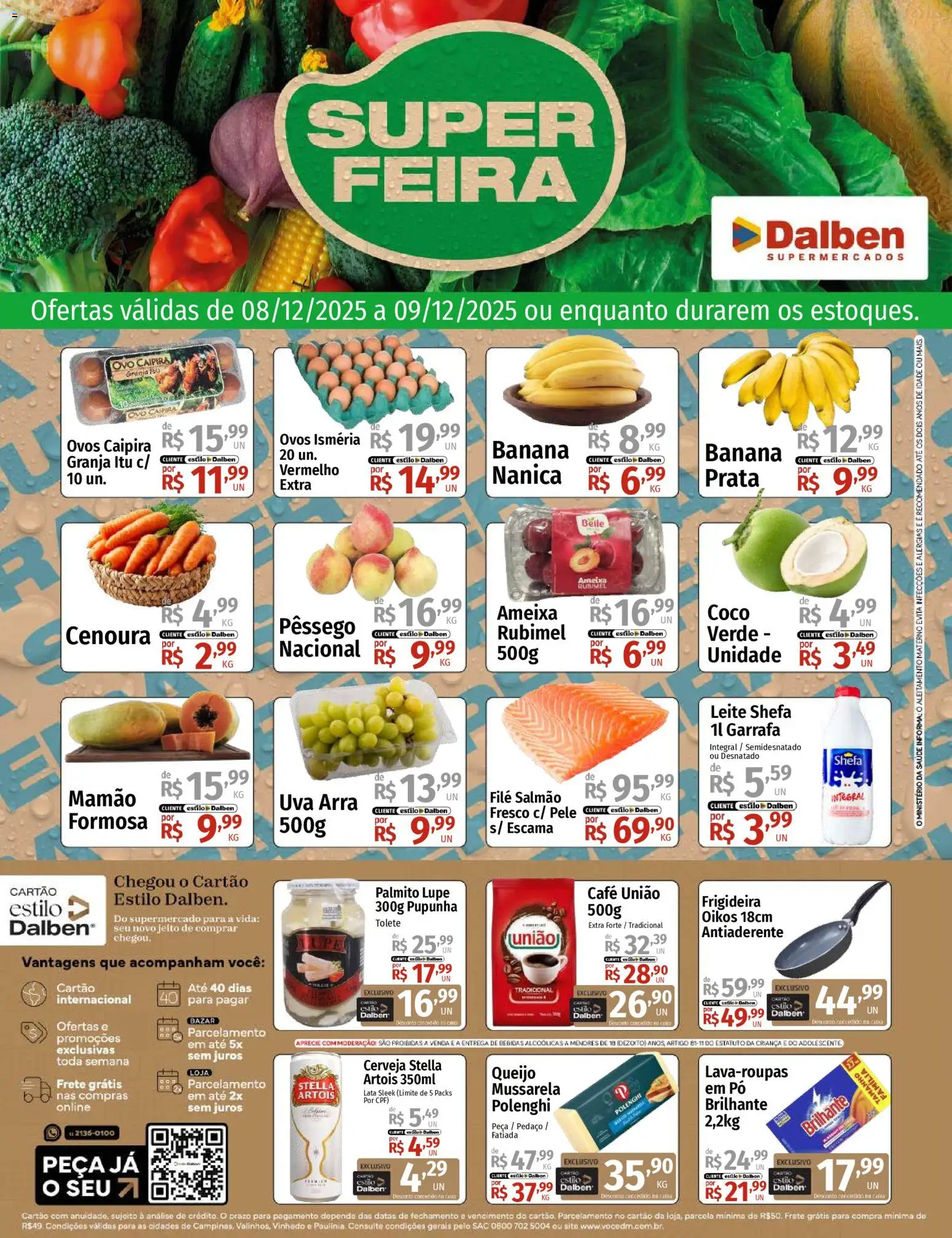 Pré-Visualização do folheto "Ofertas da semana" da loja Supermercado Dalben válido a partir de 08/12/2025