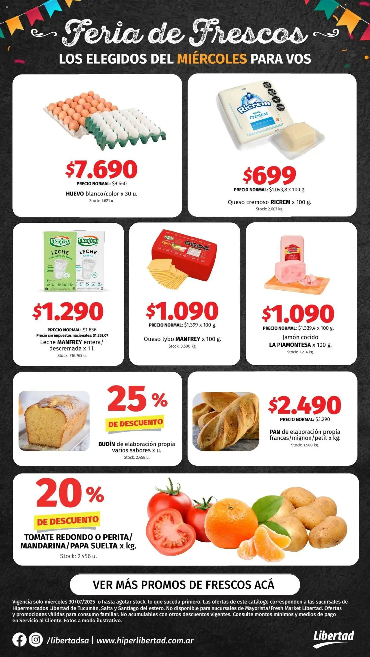 Hipermercado Libertad Feria de Frescos - NOA del 30/07/2025 Online - Jamón cocido, Budín, Tomate, Huevo, Leche, Queso, Pan, Jamón