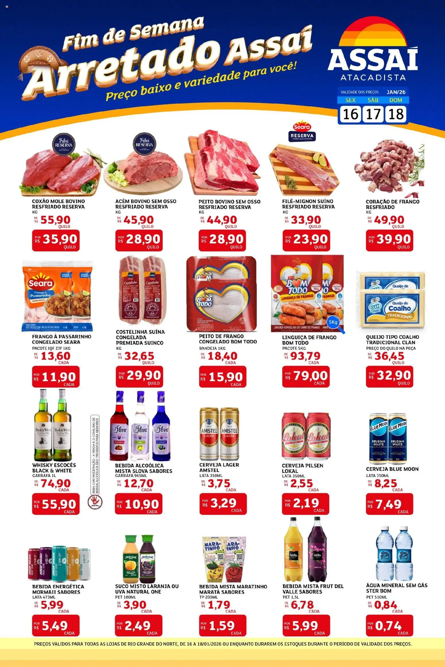 Pré-Visualização do folheto "Encarte - RN" da loja Assaí Atacadista válido a partir de 16/01/2026 - Whisky, Queijo, Carne, Suco, Baixo, Coração de frango, Bebida energética, Coxão mole