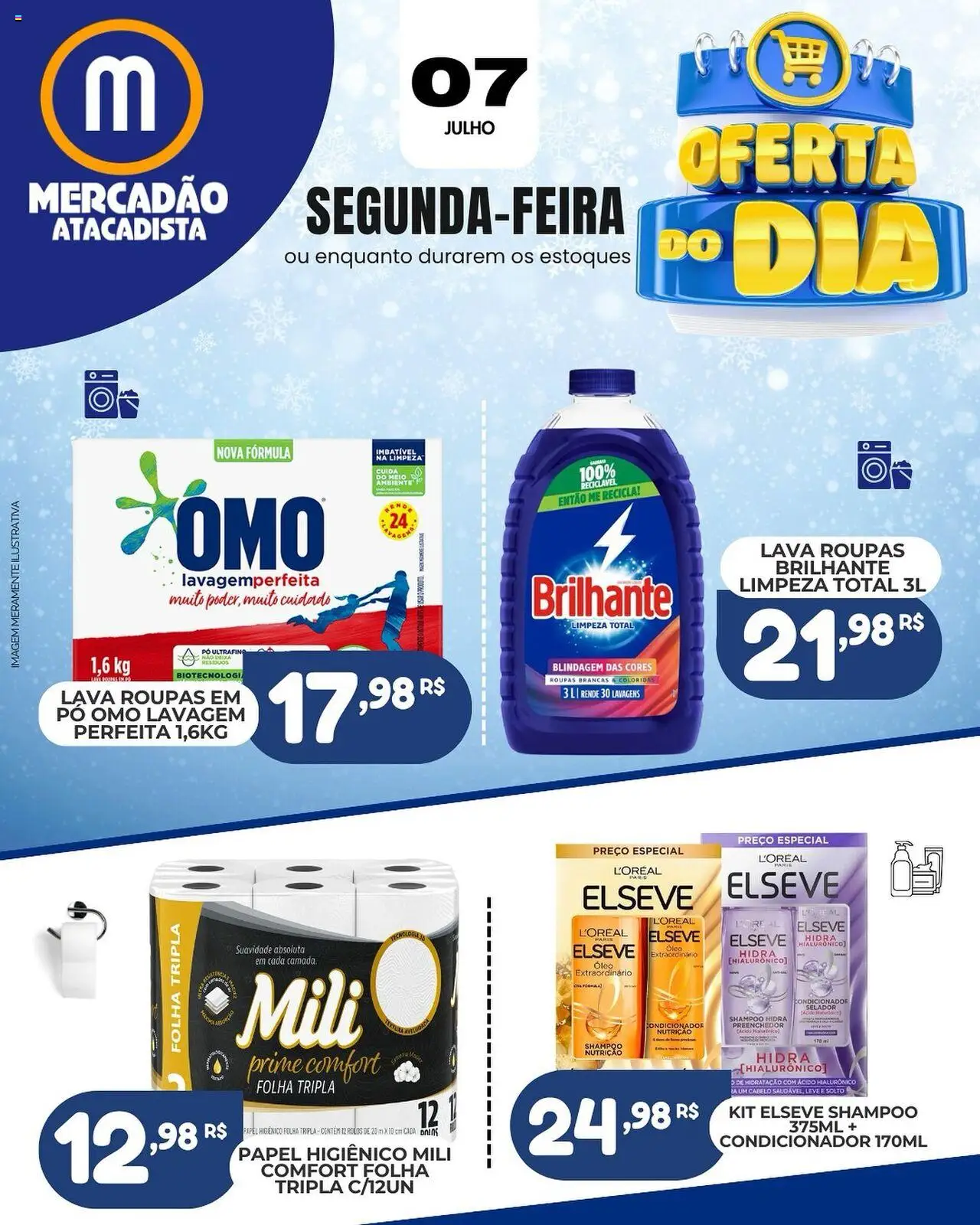 Mercadão Atacadista folheto "Ofertas do Dia" válido a partir de 07/07/2025 - número de página 1 - Shampoo, Pó, Condicionador, Selador, Óleo, Roupas, Papel higiênico