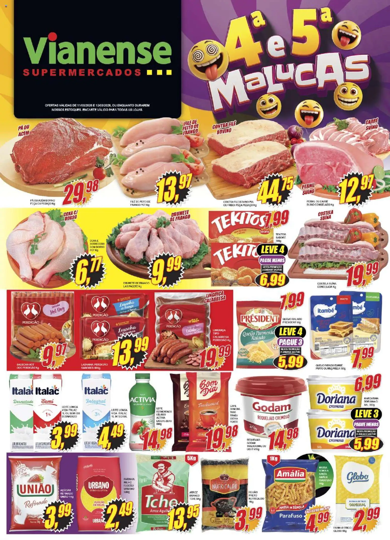 Pré-Visualização do folheto "Vianense ofertas Quarta e Quinta" da loja Vianense válido a partir de 11/03/2026 - Salsicha, Queijo, Frango, Requeijão, Pernil, Farinha, Muçarela, Doriana