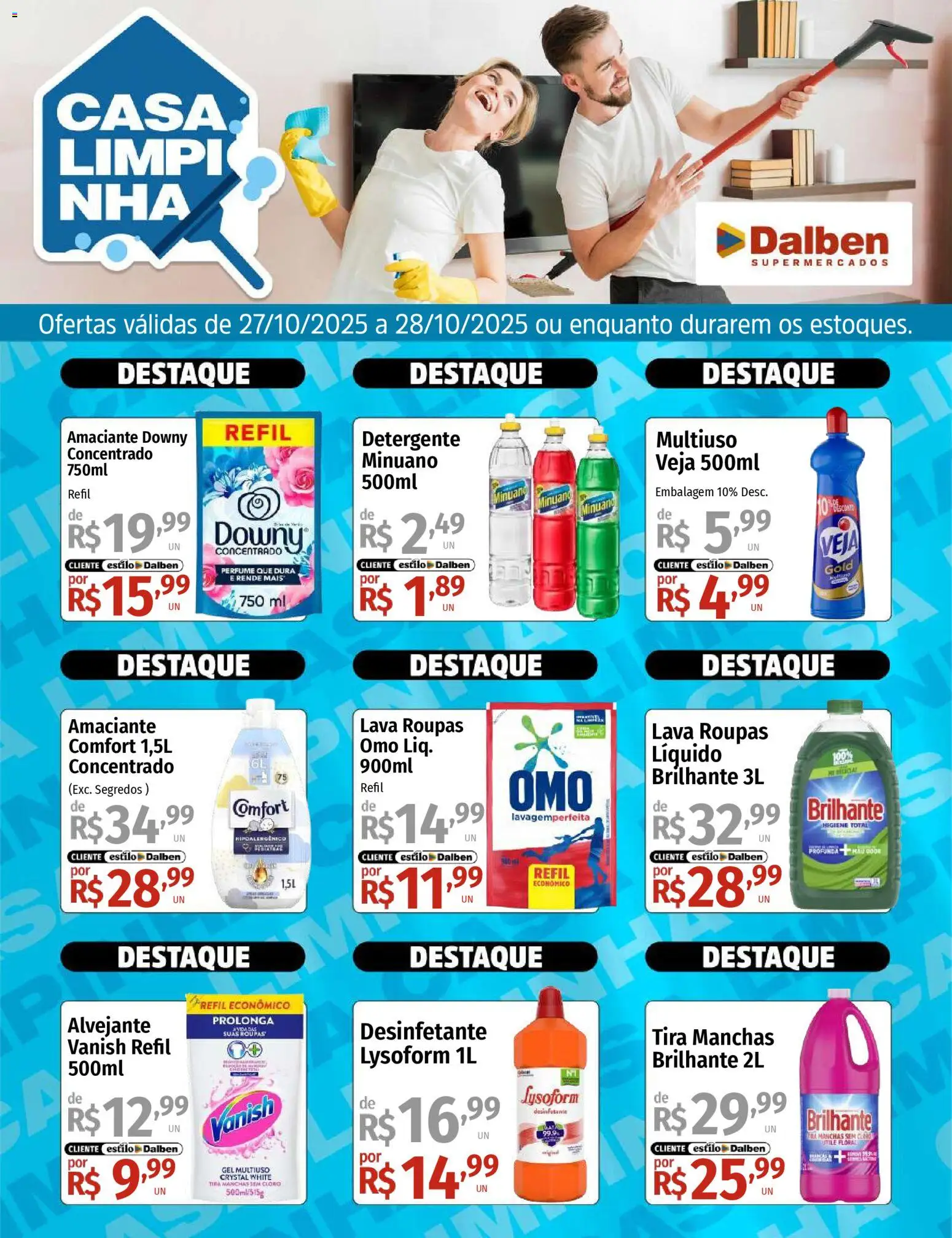 Supermercado Dalben folheto "Ofertas Casa Limpinha" válido a partir de 27/10/2025 - número de página 1 - Perfume, Amaciante downy, Desinfetante, Detergente, Vanish, Amaciante, Cloro, Amaciante downy refil