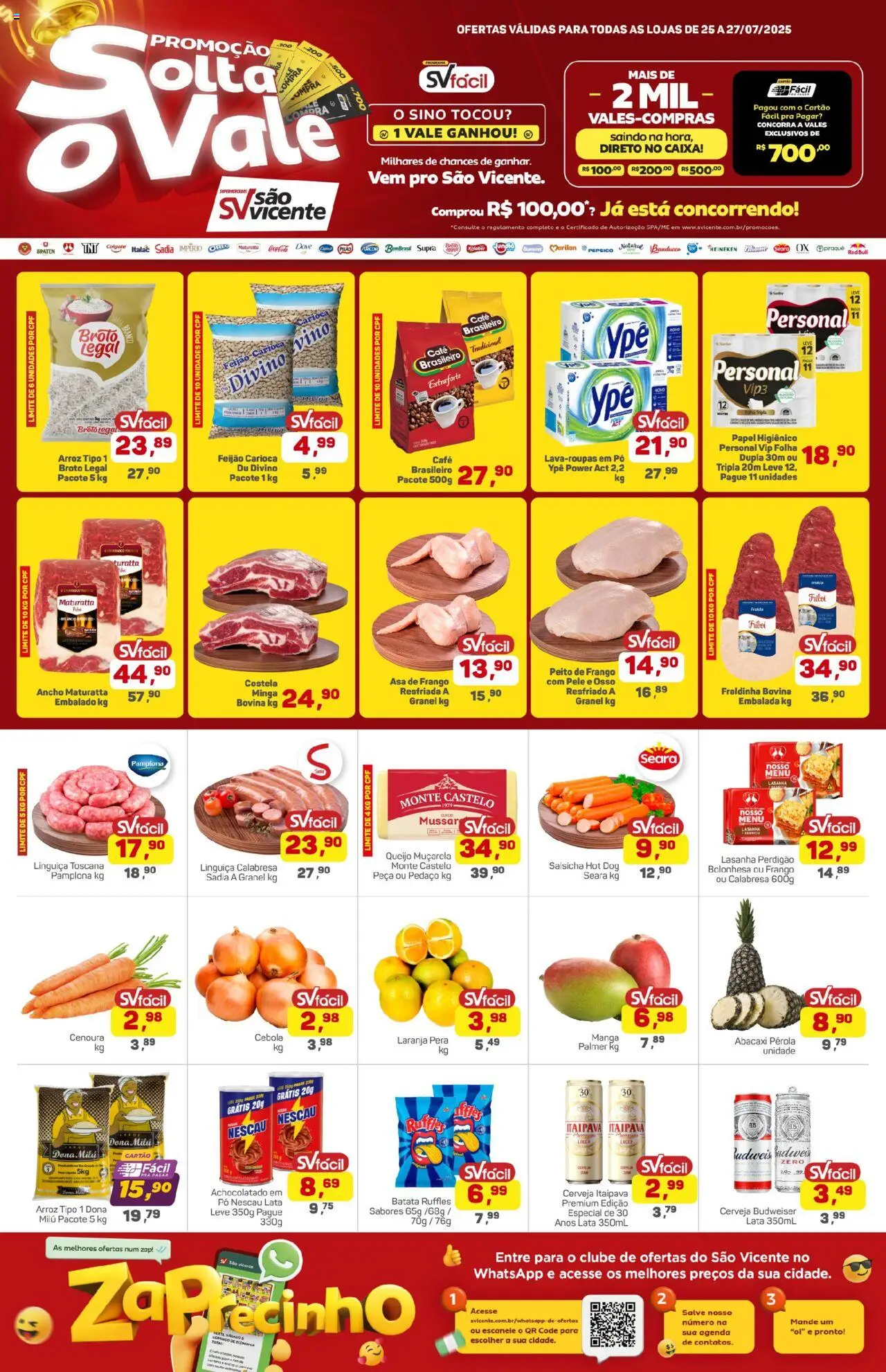 Supermercados São Vicente folheto "Ofertas da semana" válido a partir de 25/07/2025 - número de página 1 - Cebola, Achocolatado, Caixa, Muçarela, Abacaxi, Lasanha, Dove, Peito de frango