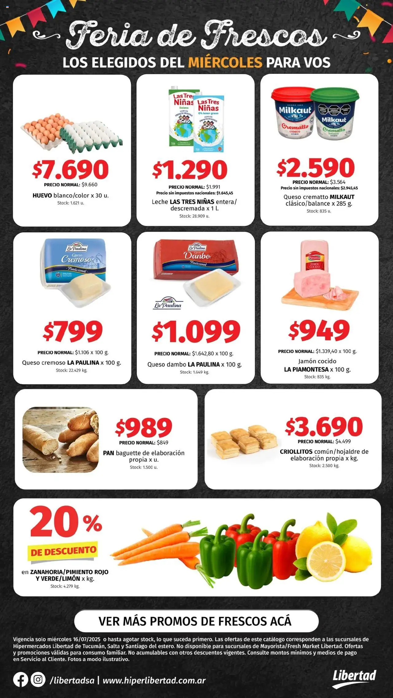 Hipermercado Libertad Feria de Frescos - NOA del 16/07/2025 Online - Baguette, Jamón cocido, Huevo, Leche, Queso, Pan, Jamón