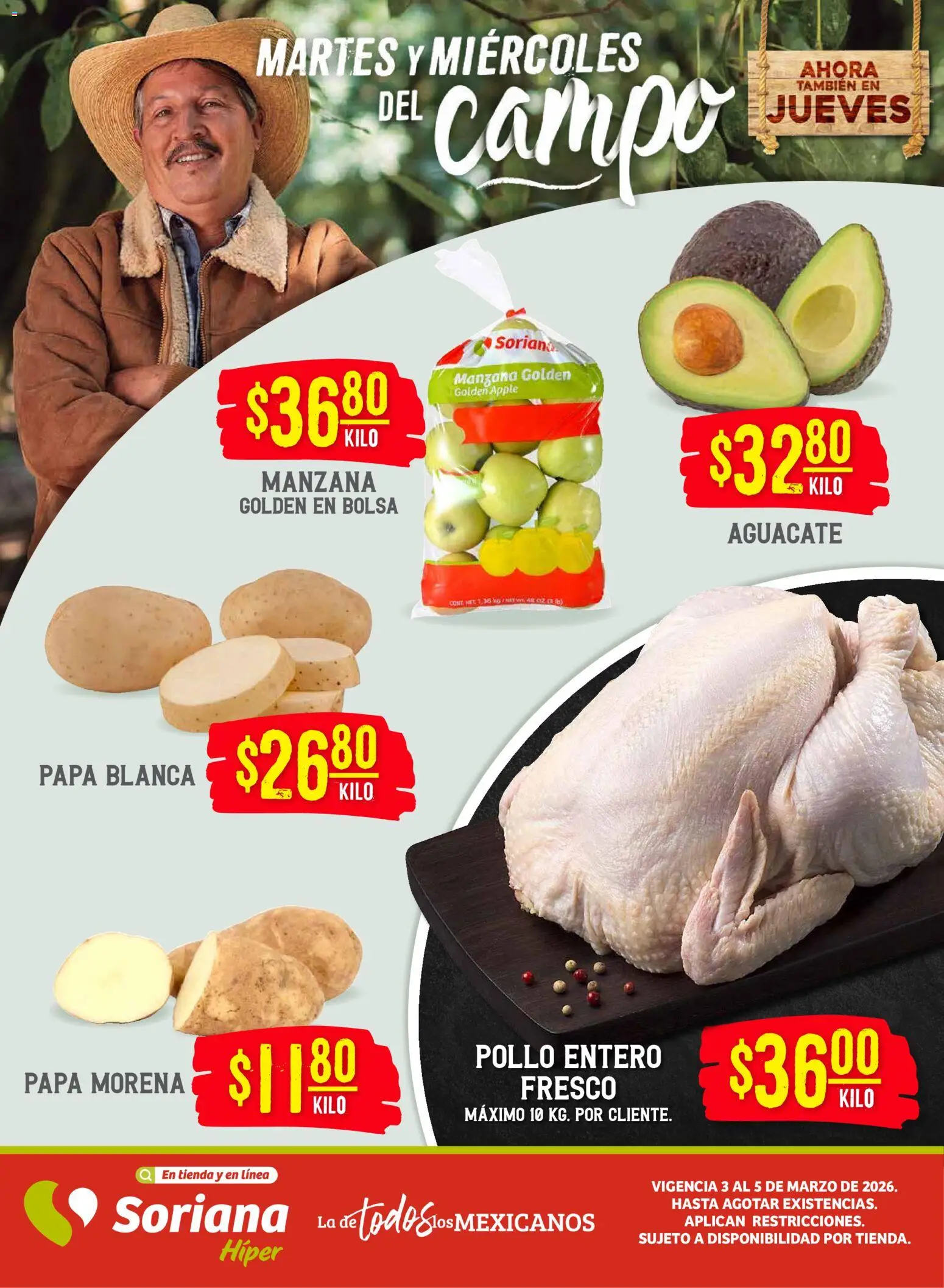 Vista previa las ofertas de la tienda Soriana - Soriana Martes y Miércoles del Campo Híper: Tijuana, Mexicali, Ensenada, San Luis Río Colorado y Tecate desde el 03/03/2026 - Pollo, Papa, Manzana, Bolsa, Aguacate