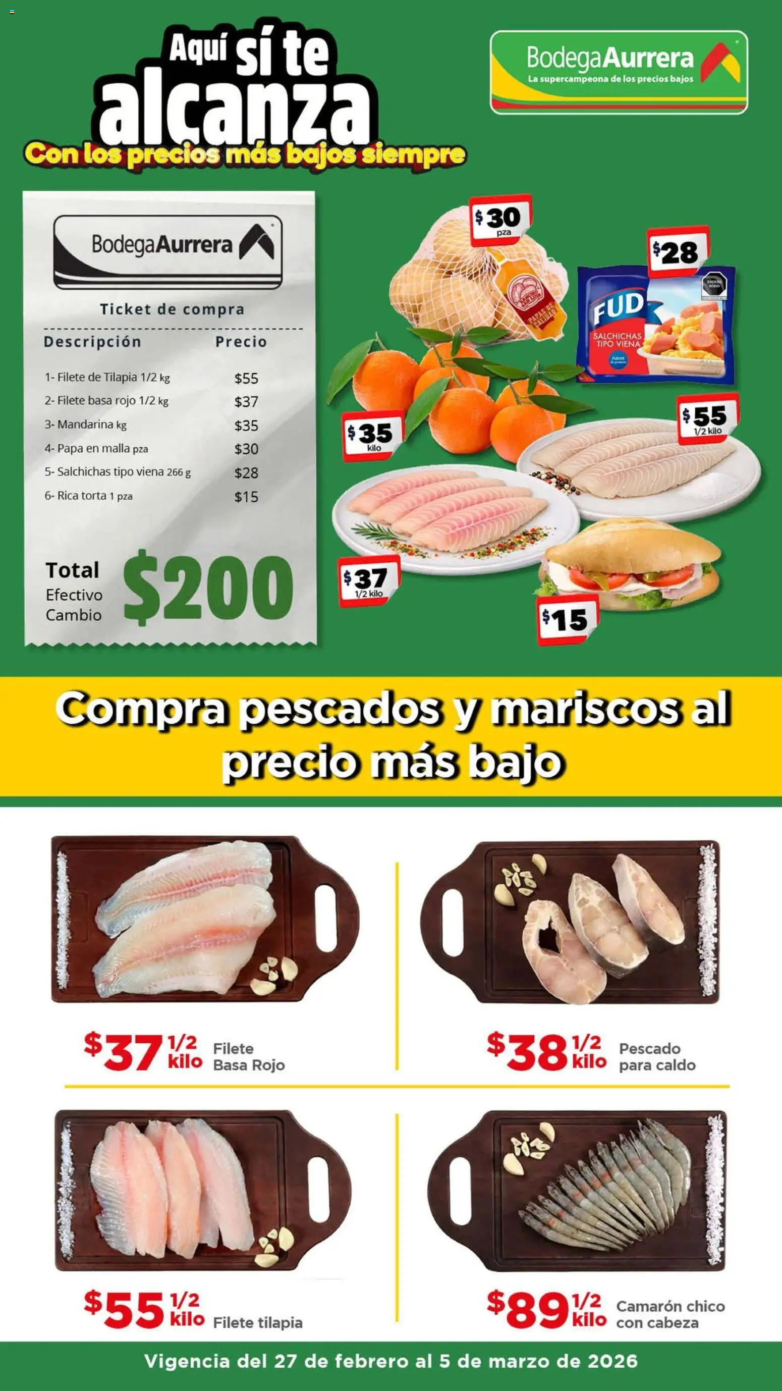 Vista previa las ofertas de la tienda Bodega Aurrerá - Bodega Aurrerá folleto Ofertas desde el 27/02/2026 - Mariscos, Papas, Té, Pescados, Tilapia, Salchichas, Filete, Malla