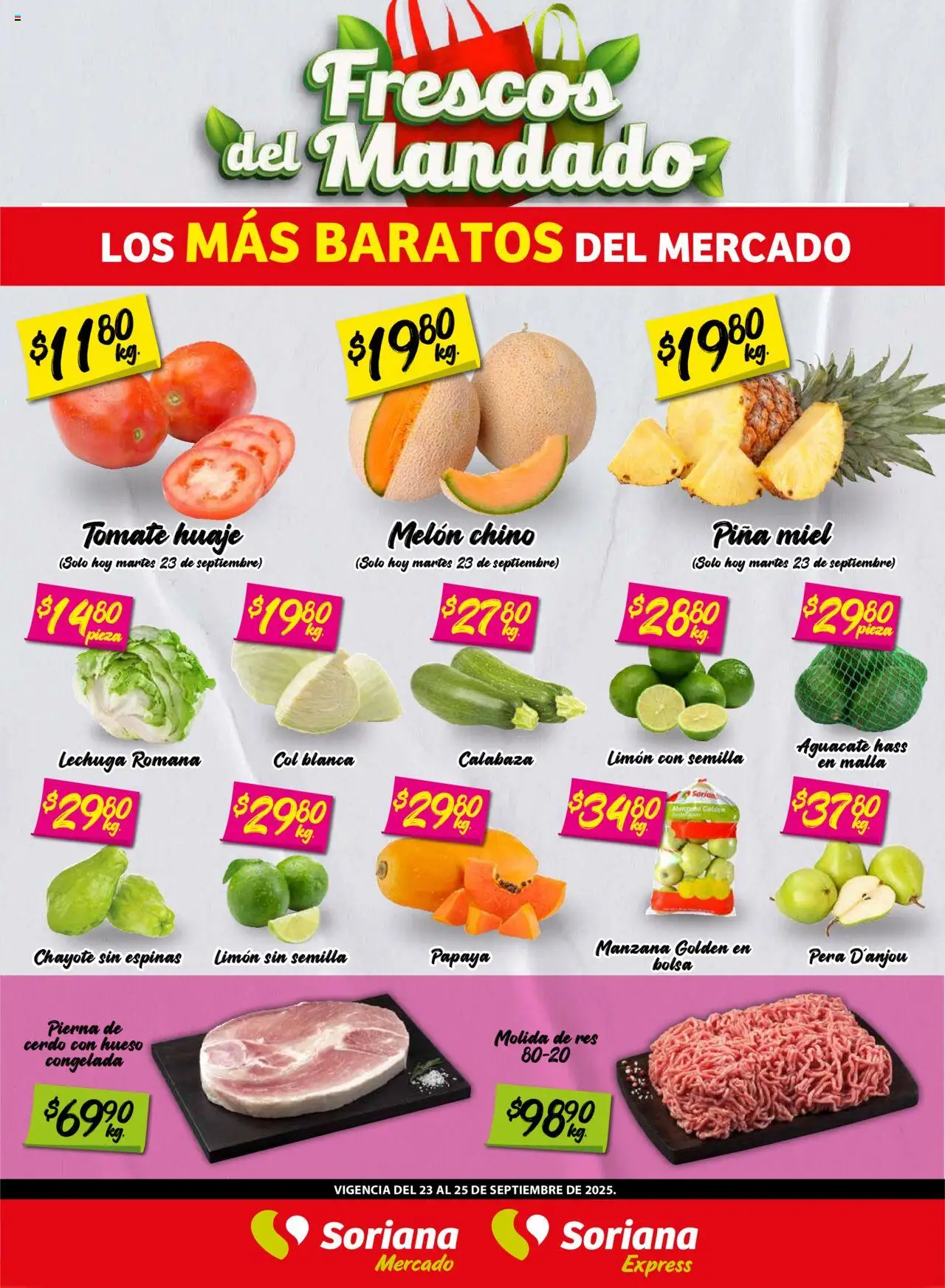 Frescos del Mandado Mercado: BCS, Son y Sin Soriana y sus promociones válidas desde el 23/09/2025 - Número de página 1 - Bolsa, Tomate, Aguacate, Limón, Calabaza, Lechuga romana, Miel, Res
