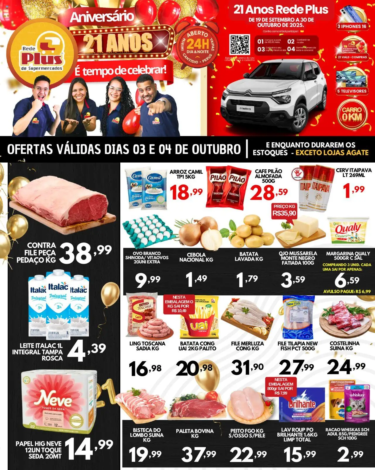 Rede Plus Supermercados folheto "Ofertas da semana" válido a partir de 03/10/2025 - número de página 1 - Celular, Café, Pá, Arroz, Ração, Cebola, Pó, Contra filé