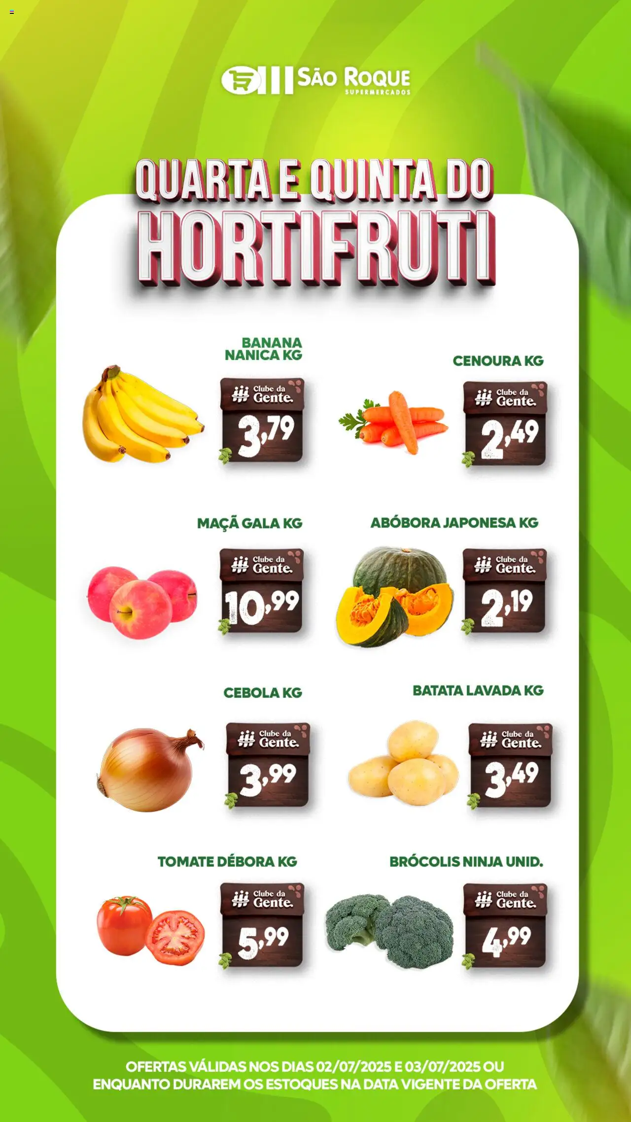 São Roque Supermercados folheto "Ofertas Quarta e Quinta do Hortifruti" válido a partir de 02/07/2025 - número de página 1 - Abóbora, Tomate, Cebola, Cenoura, Brócolis, Batata