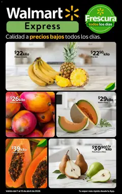 Vista previa las ofertas de la tienda Walmart Express - Walmart Express folleto Calidad a precios bajos desde el 07/04/2026 