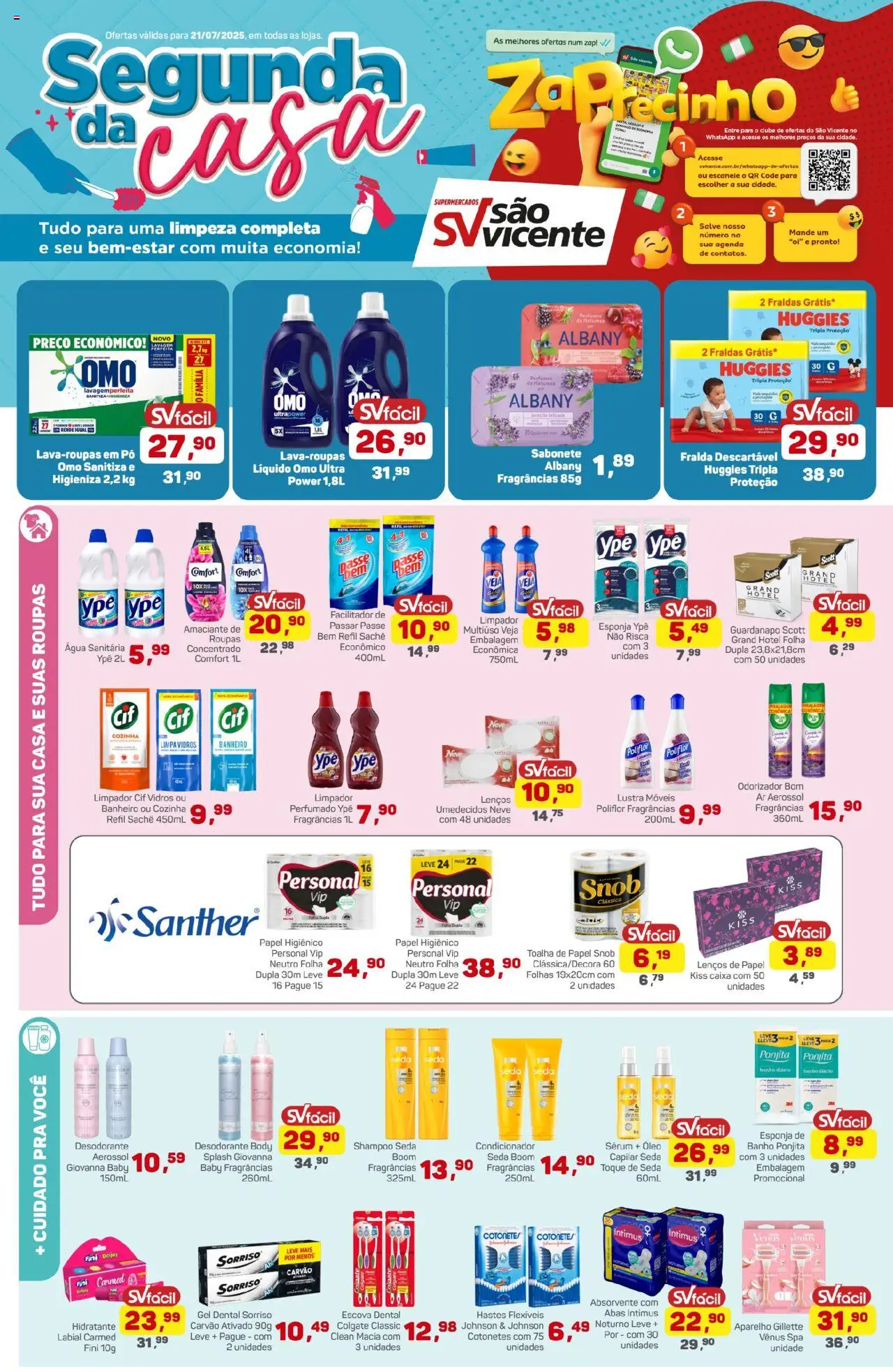 Supermercados São Vicente folheto "Ofertas da semana" válido a partir de 21/07/2025 - número de página 1 - Lustra móveis, Limpador multiuso, Escova, Água, Limpa vidros, Body, Absorvente, Água sanitária